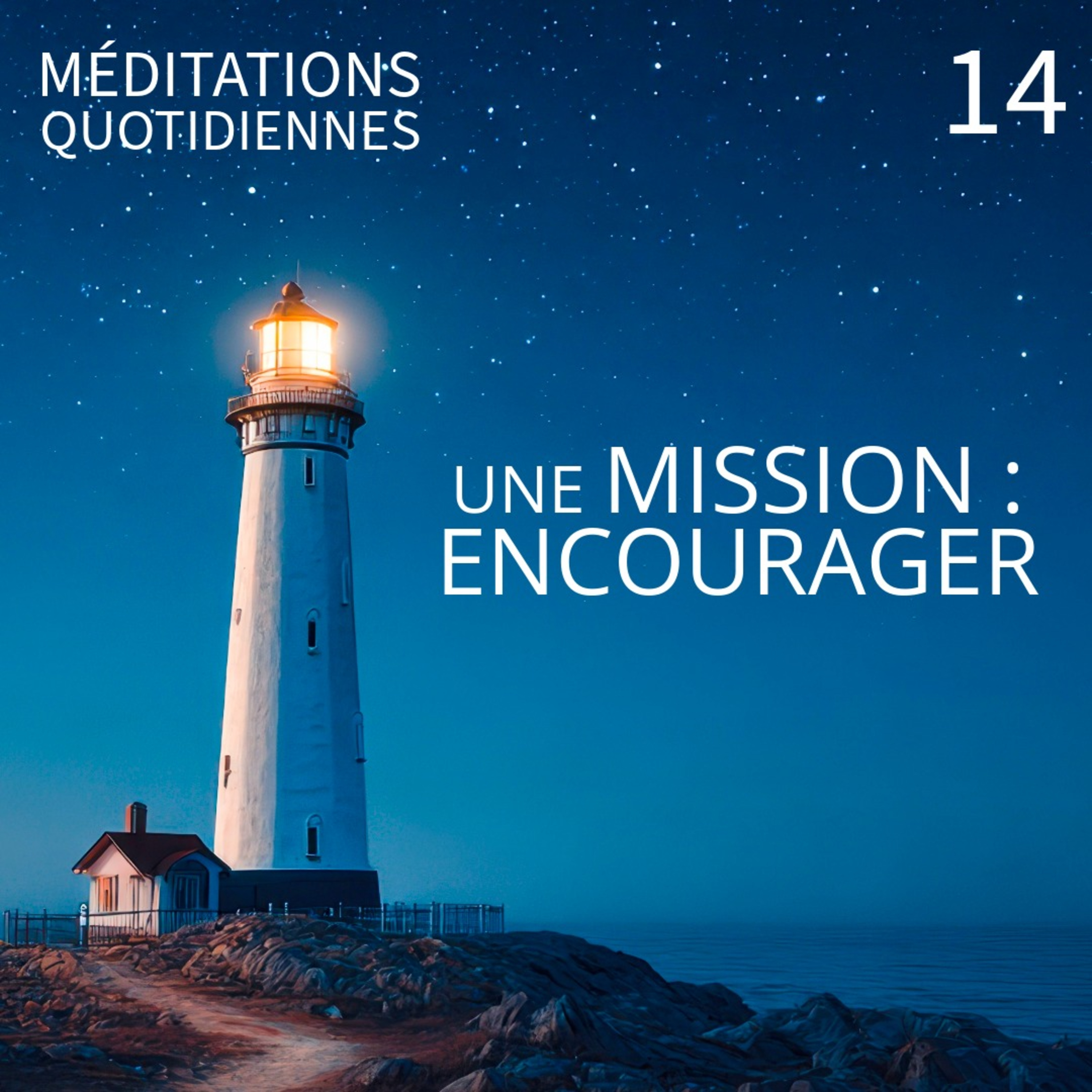 Une mission _ Encourager - Église Méditation 14 - Actes 4.32-37 - Jérémie Chamard - Eglise M episode artwork