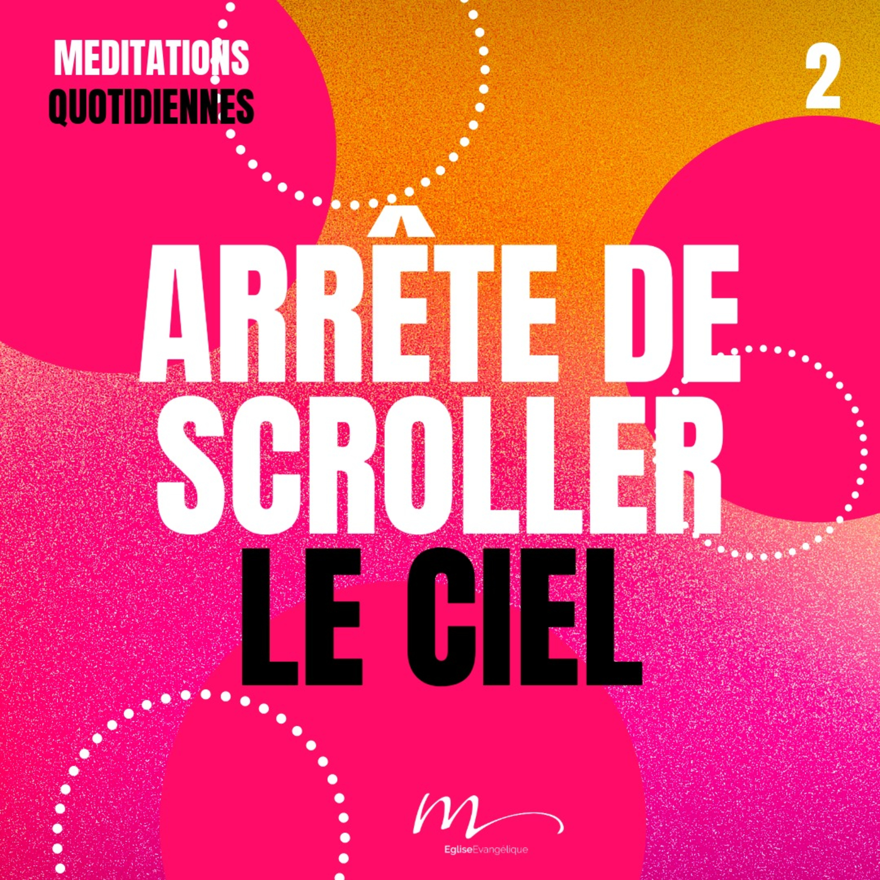 Arrête de scroller le ciel - Le jour où Jésus a disparu, pour de bon Méditation 2 - Actes 1.8 - Jérémie Chamard - Eglise M episode artwork