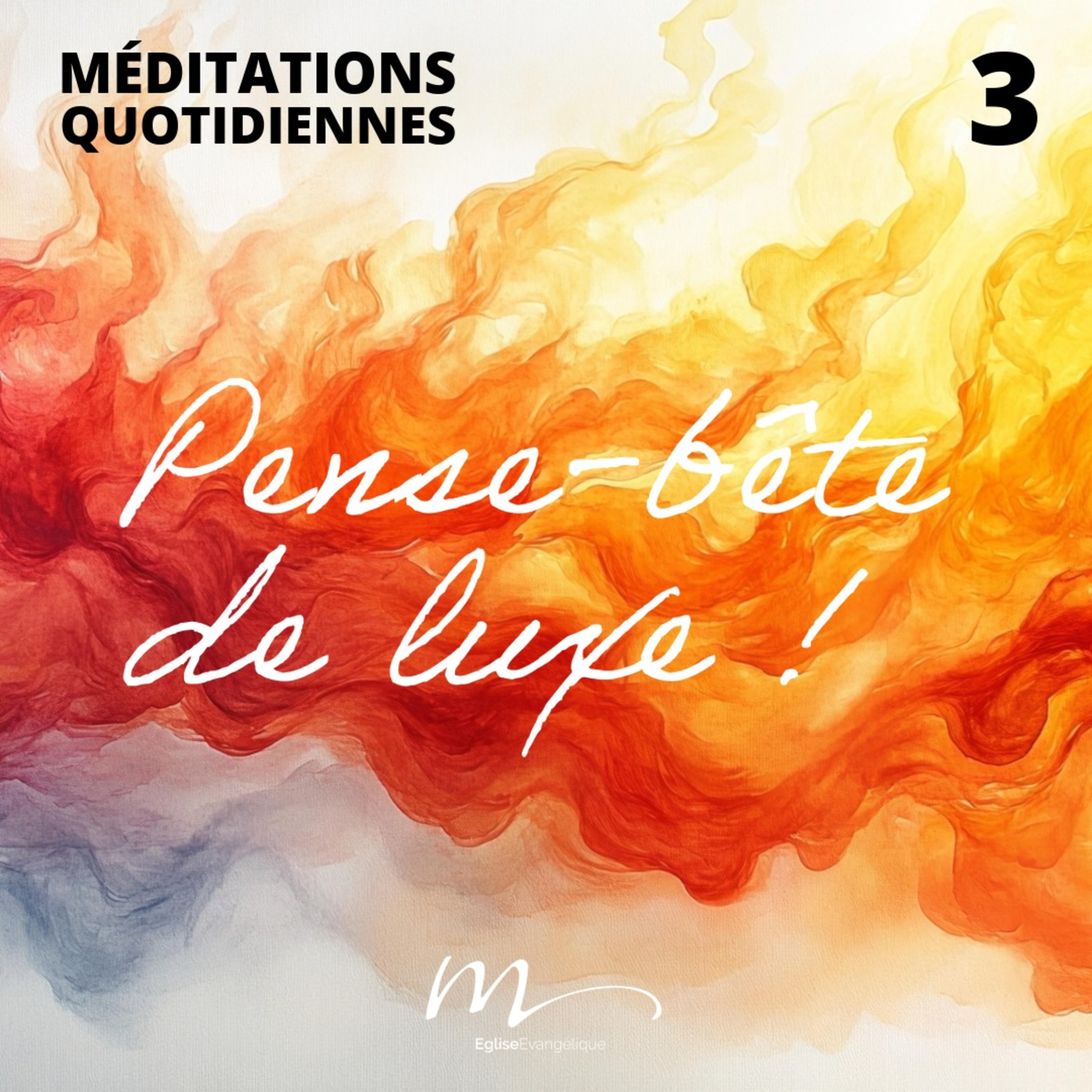 Pense-bête de luxe ! - Pentecôte Méditation 3 - Jean 14.25-26 - Jéma Taboyan - Eglise M episode artwork
