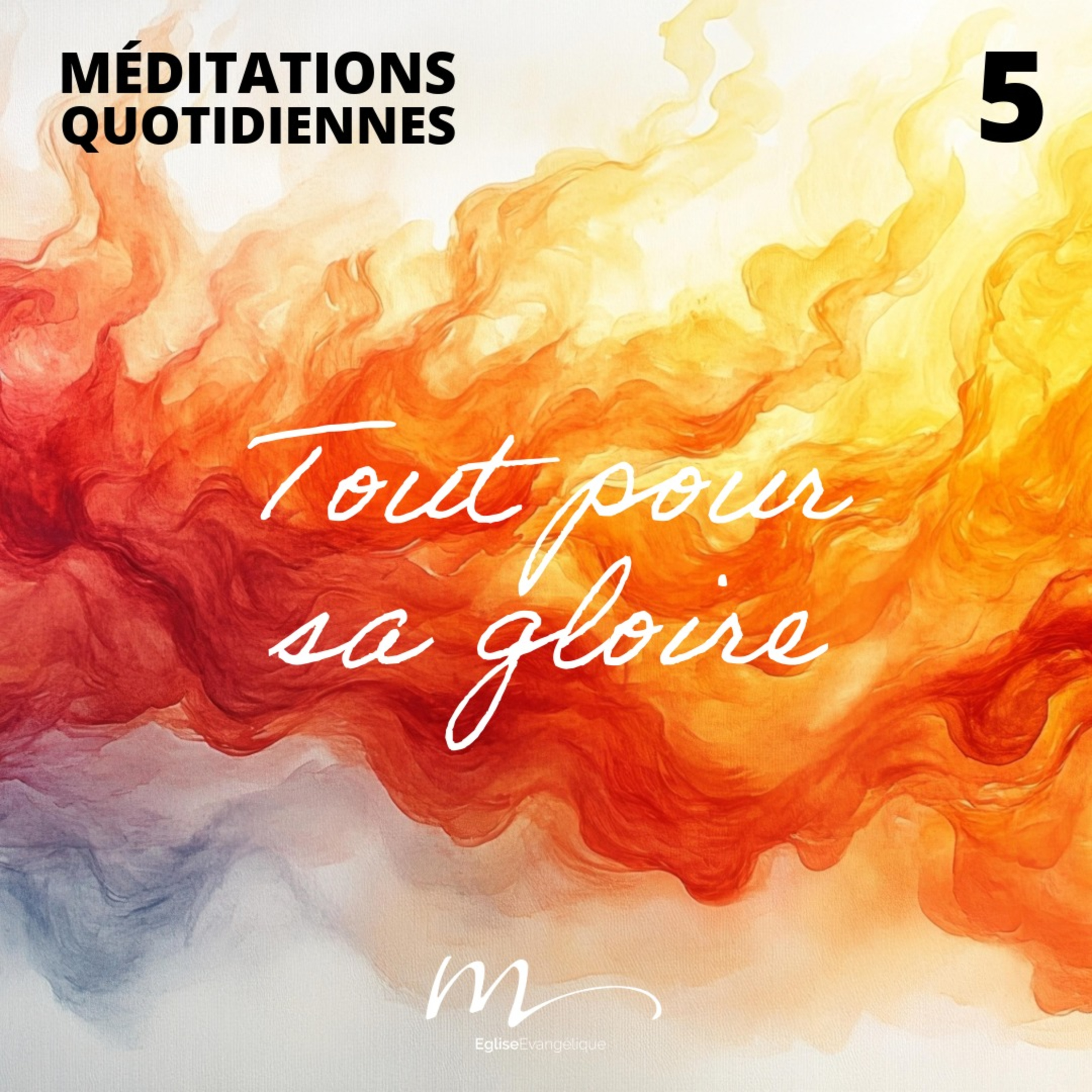 Tout pour sa gloire - Pentecôte Méditation 5 - Jean 16.13-15 - Jéma Taboyan - Eglise M episode artwork