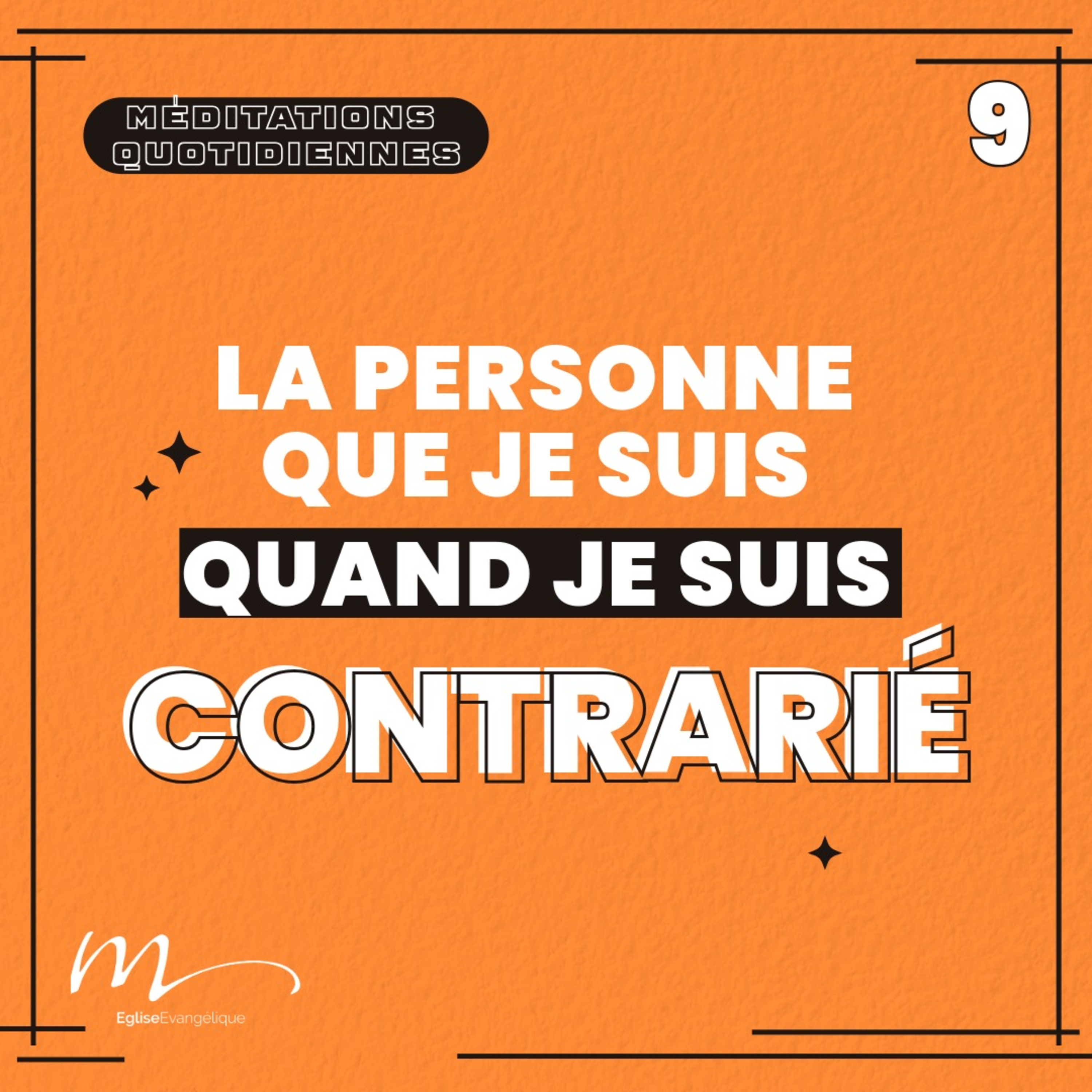 La personne que je suis quand je suis contrarié - 4 Phrases Méditation 9 - Jacques 1.19-20 - Jérémie Chamard - Eglise M episode artwork