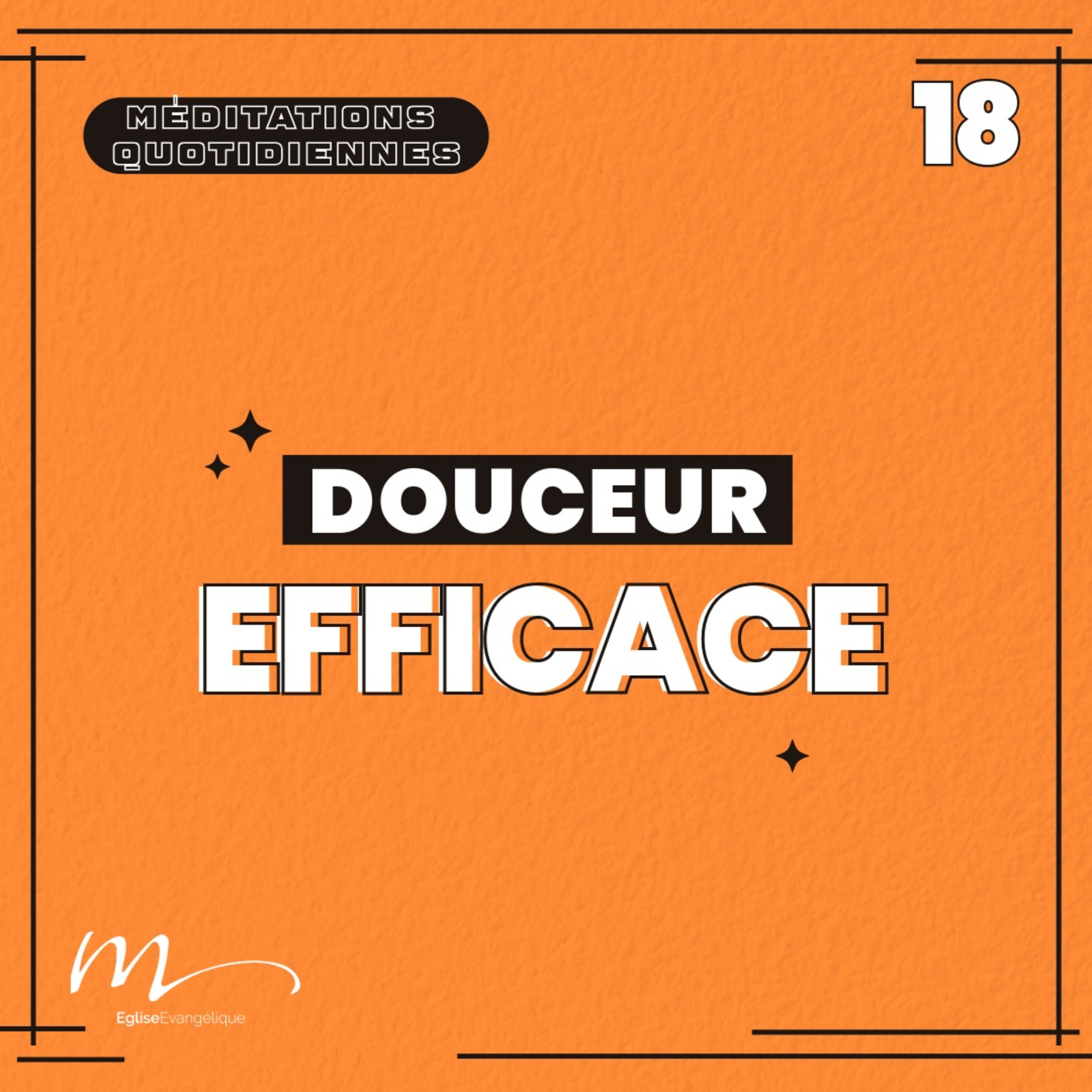 Douceur efficace ! - 4 Phrases Méditation 18 - Proverbes 16.24 - Jéma Taboyan - Eglise M episode artwork