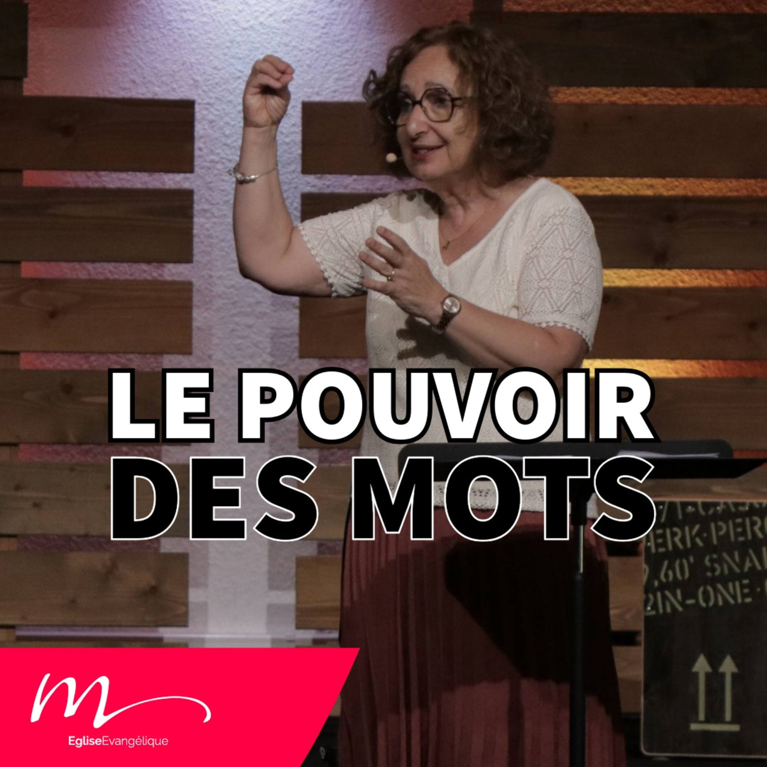 Le pouvoir des mots - Jéma Taboyan - Église M episode artwork