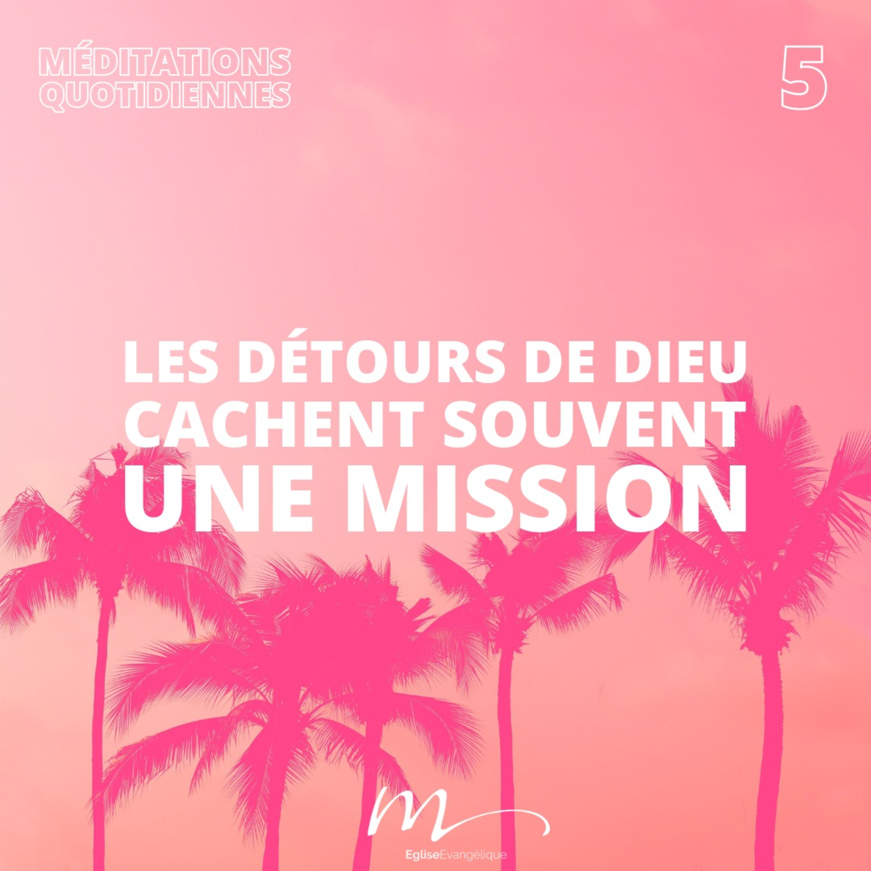 Les détours de Dieu cachent souvent une mission - C'est l'été Méditation 5 - Actes 28.7-9 - Jérémie Chamard - Eglise M episode artwork