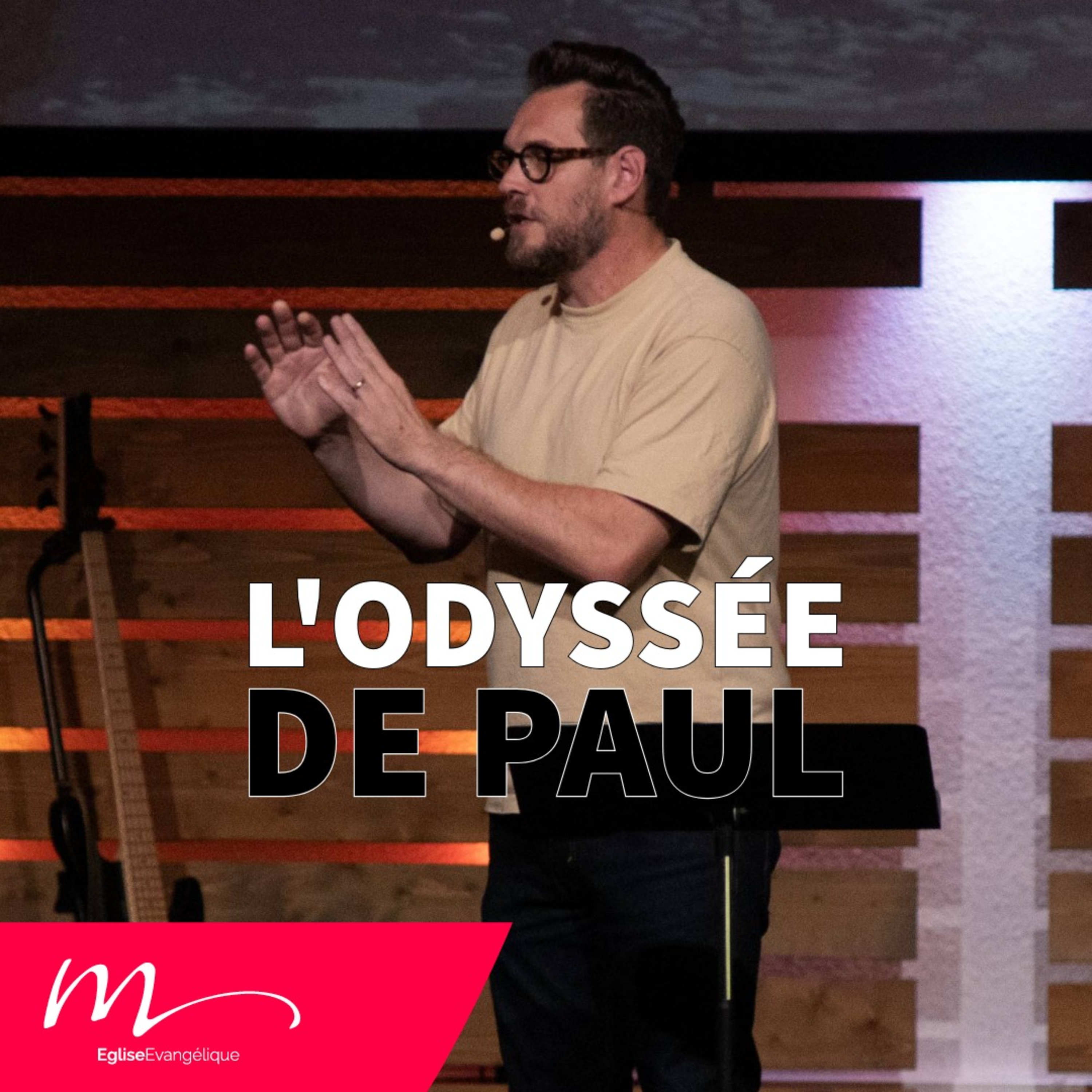 L'odyssée de Paul - Jérémie Chamard - Eglise M episode artwork
