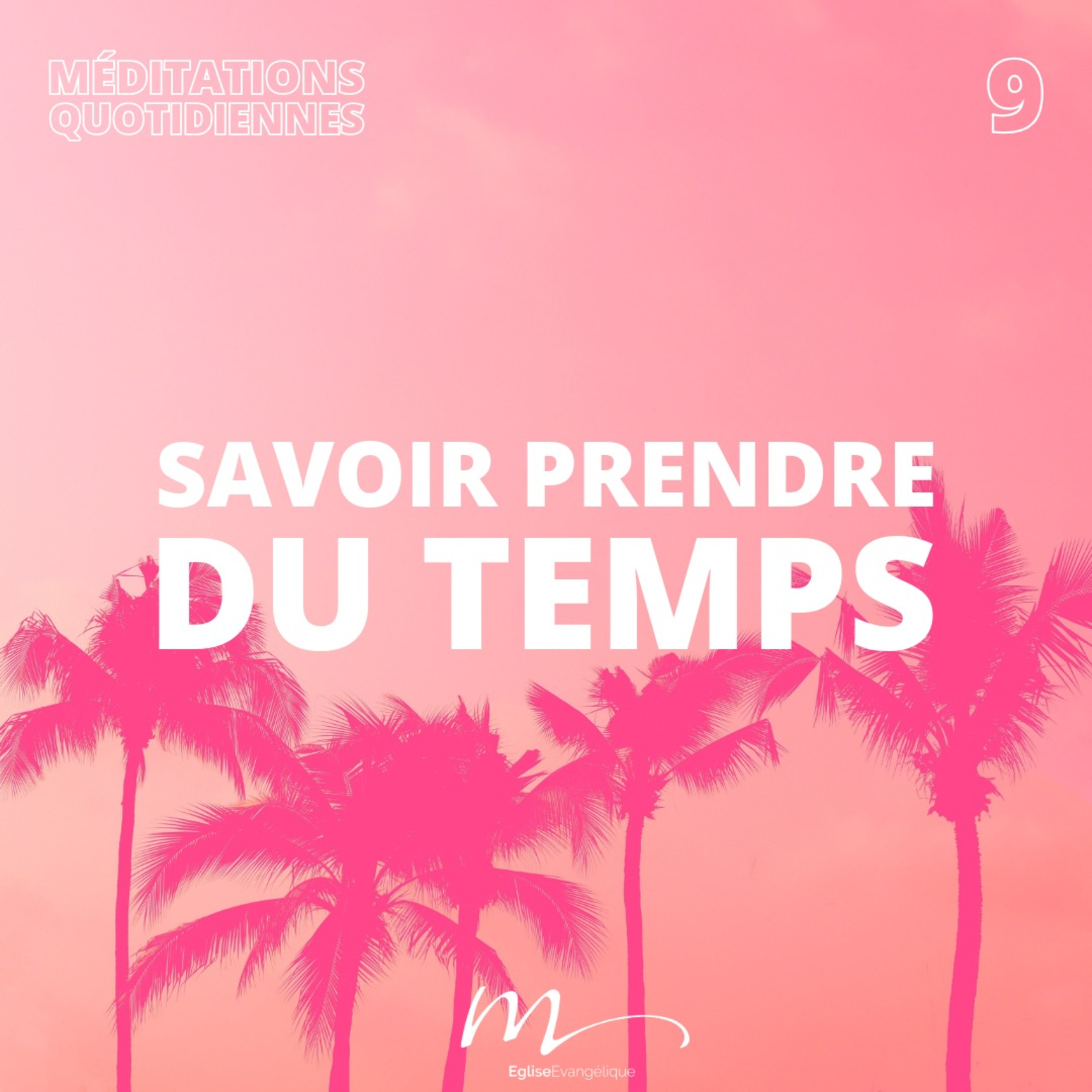 Savoir prendre du temps - C'est l'été Méditation 9 - Matthieu 13.5-6 & Matthieu 13.20-21 - Jéma Taboyan - Eglise M episode artwork