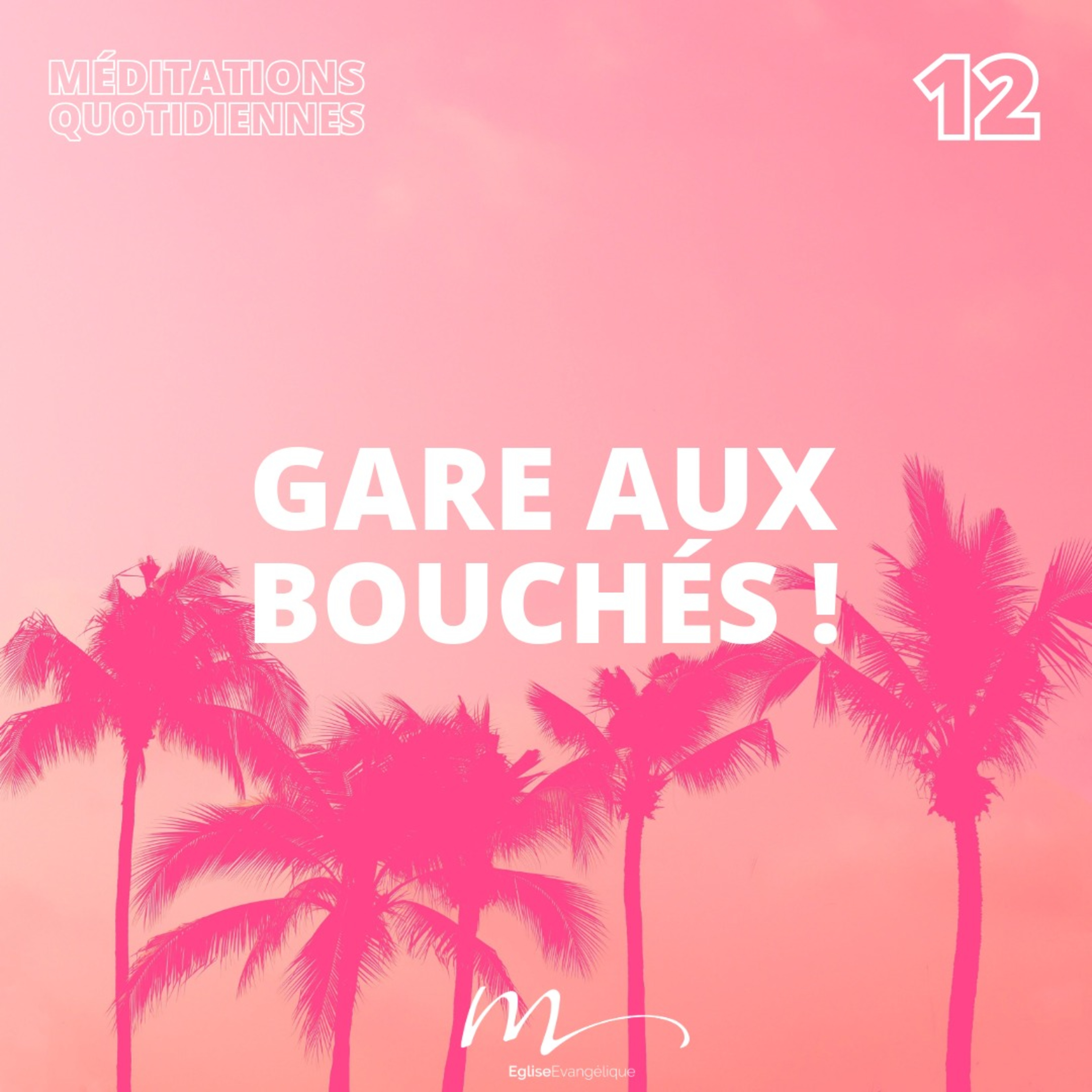 Gare aux bouchés ! - C'est l'été Méditation 12 - Matthieu 13.9 - Jéma Taboyan - Eglise M episode artwork