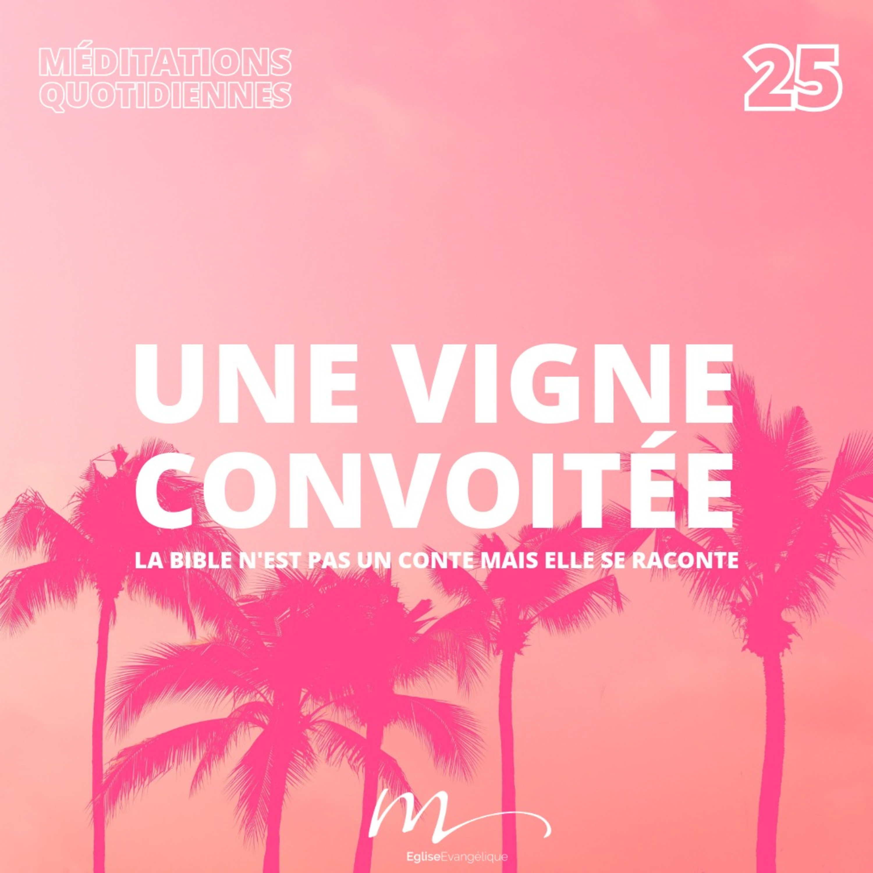 Une vigne convoitée - C'est l'été 25 - La Bible Racontée - 1 Rois 21 - Françoise - Eglise M episode artwork