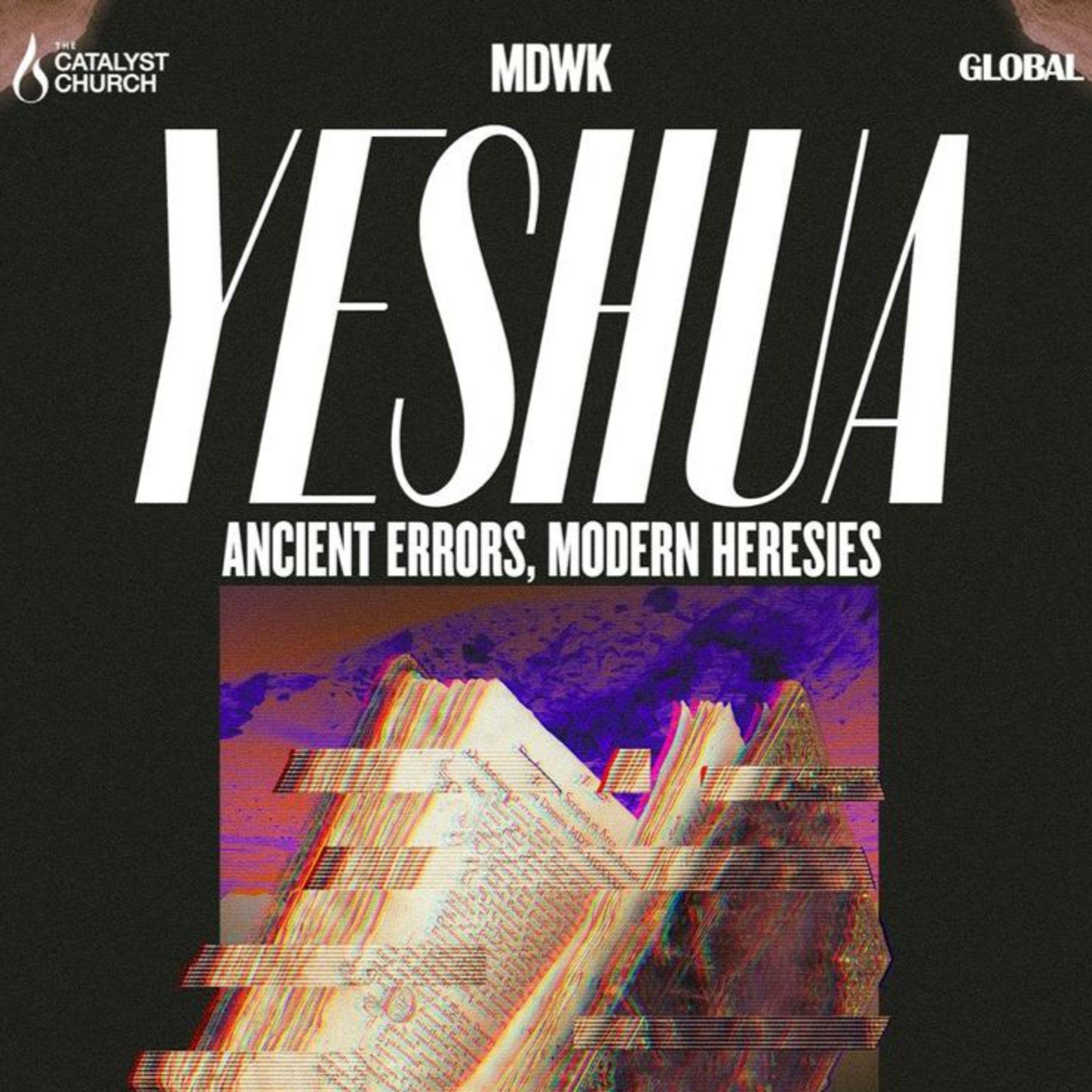Yeshua: Ancient Errors, Modern Heresies  episode artwork