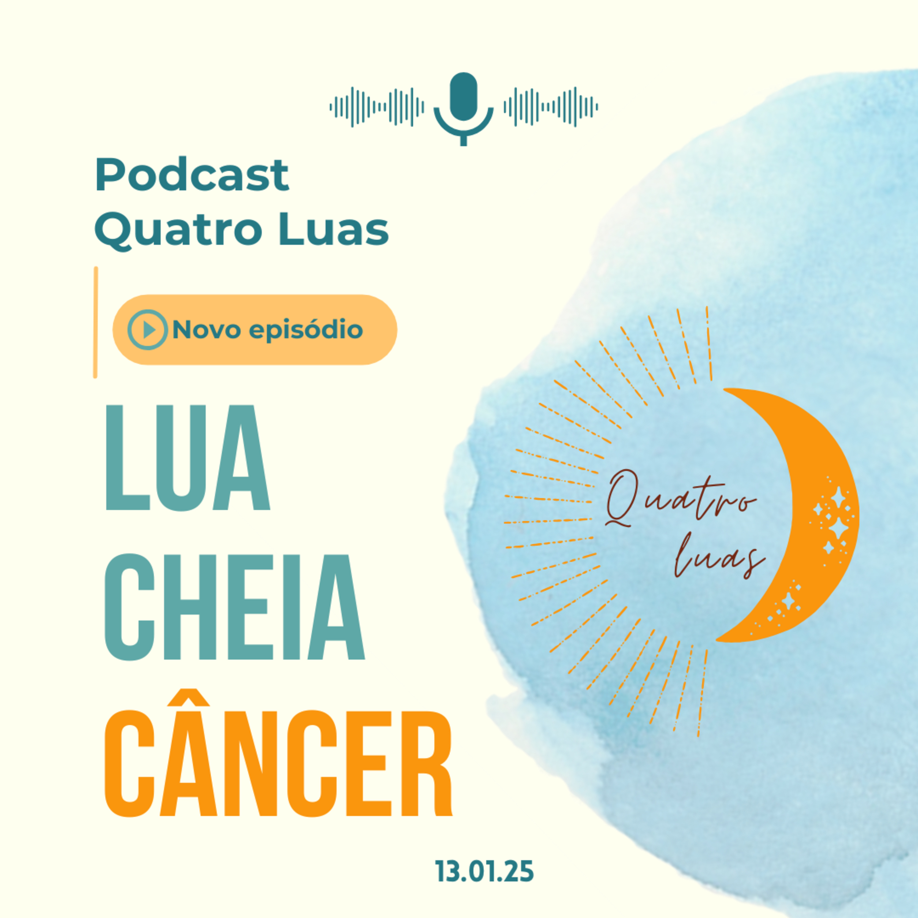 Lunação Capricórnio: a Lua cheia em Câncer (13/01/25) episode artwork