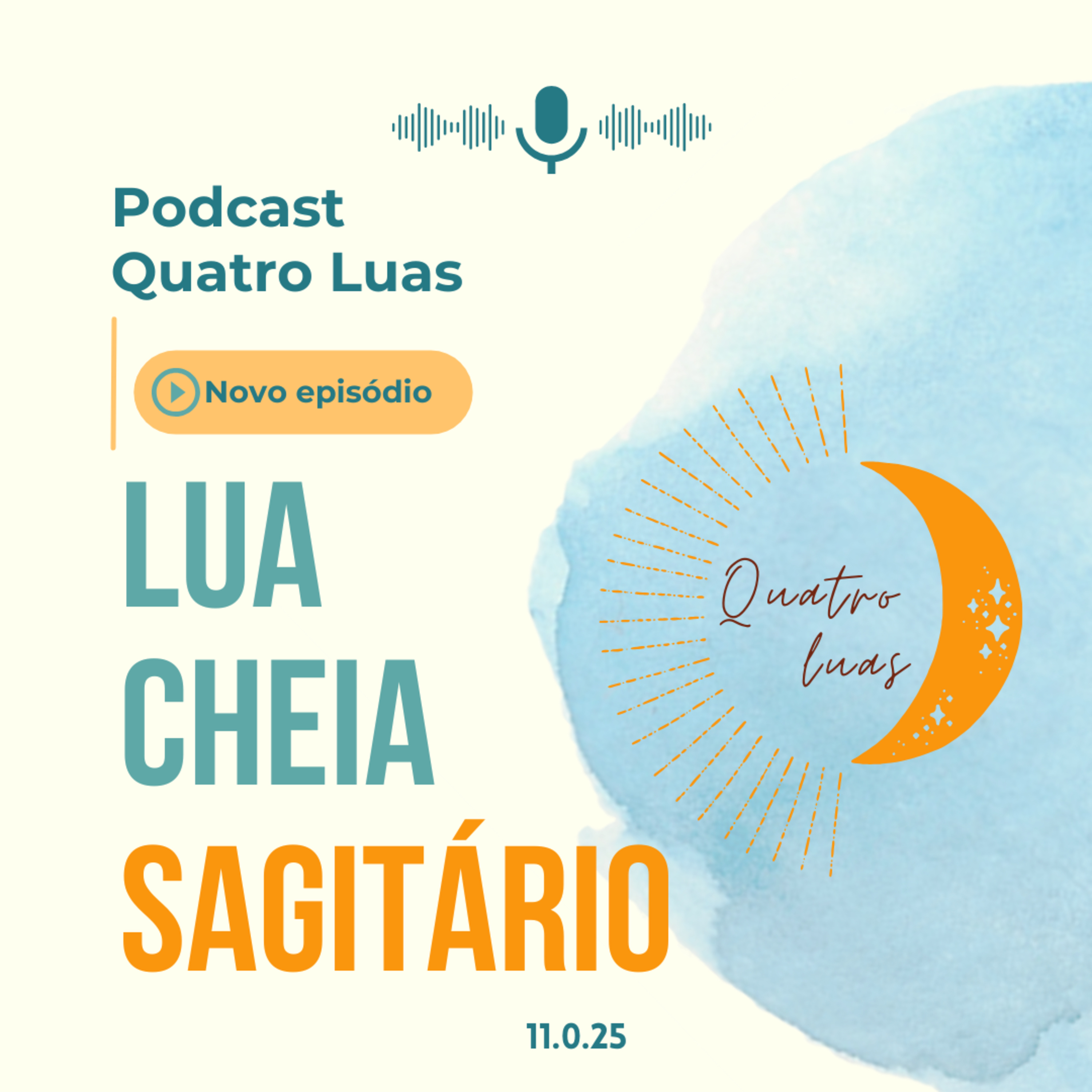 Lunação Gêmeos: a Lua cheia em Sagitário (11/06/25) episode artwork