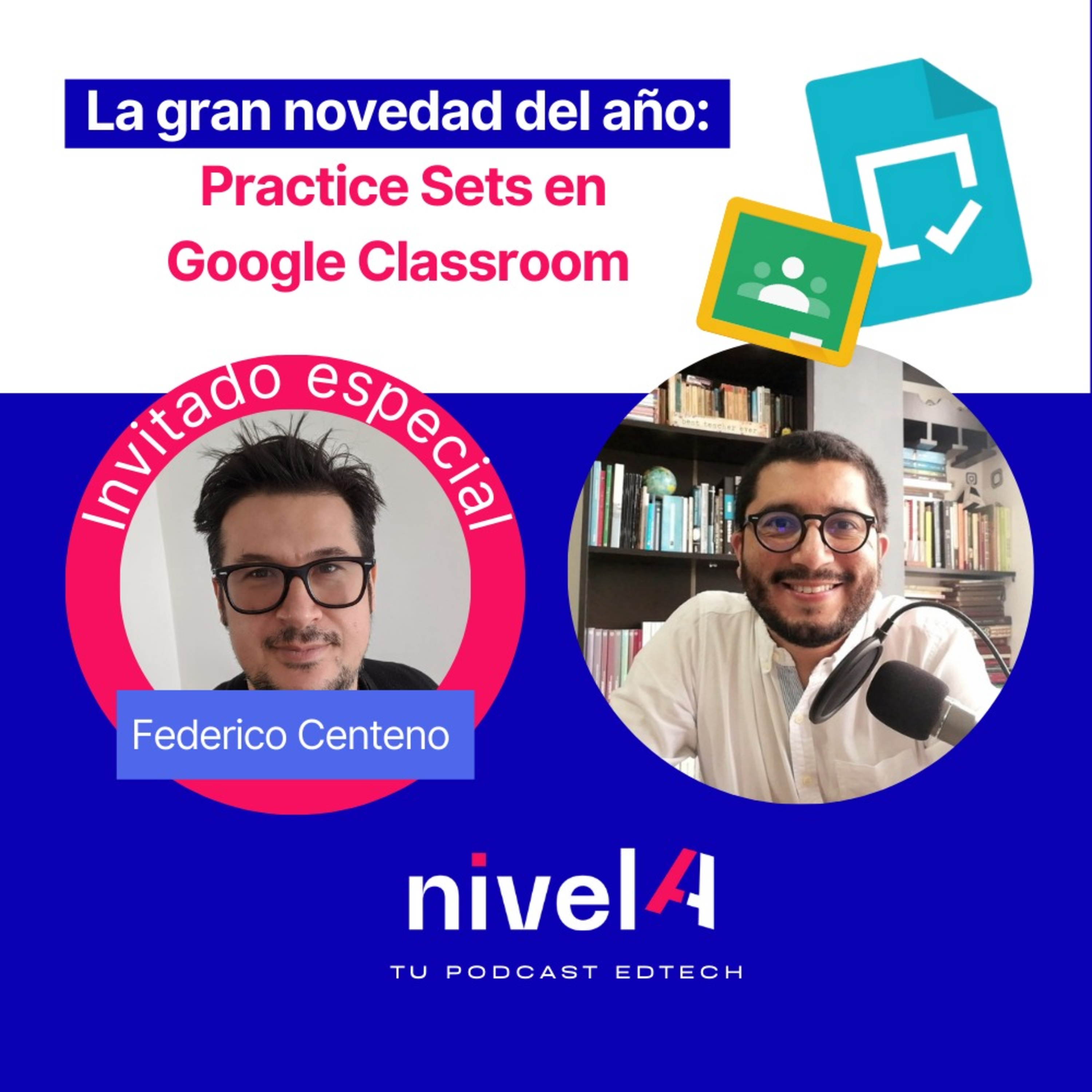 nivelA, tu podcast edtech