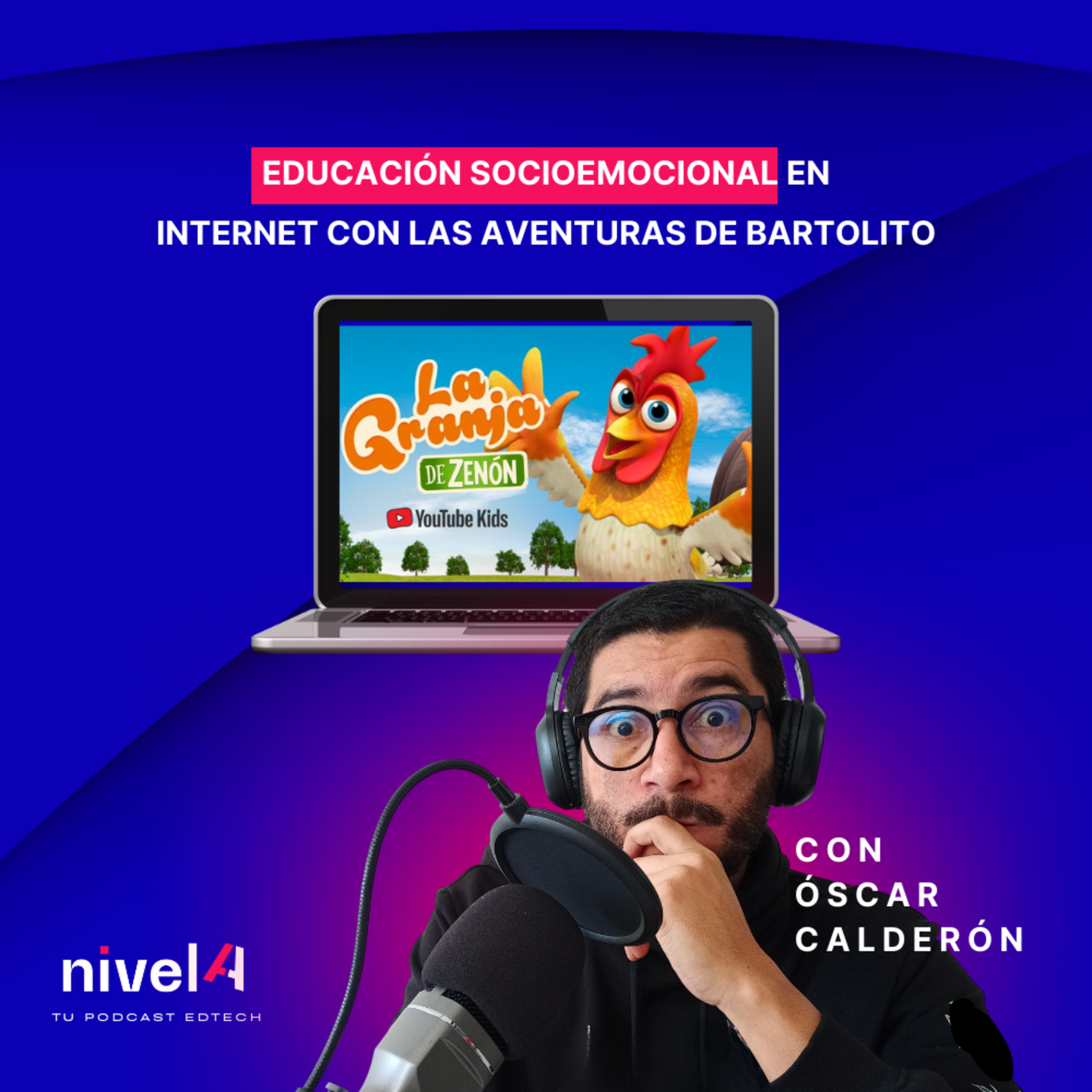 nivelA, tu podcast edtech