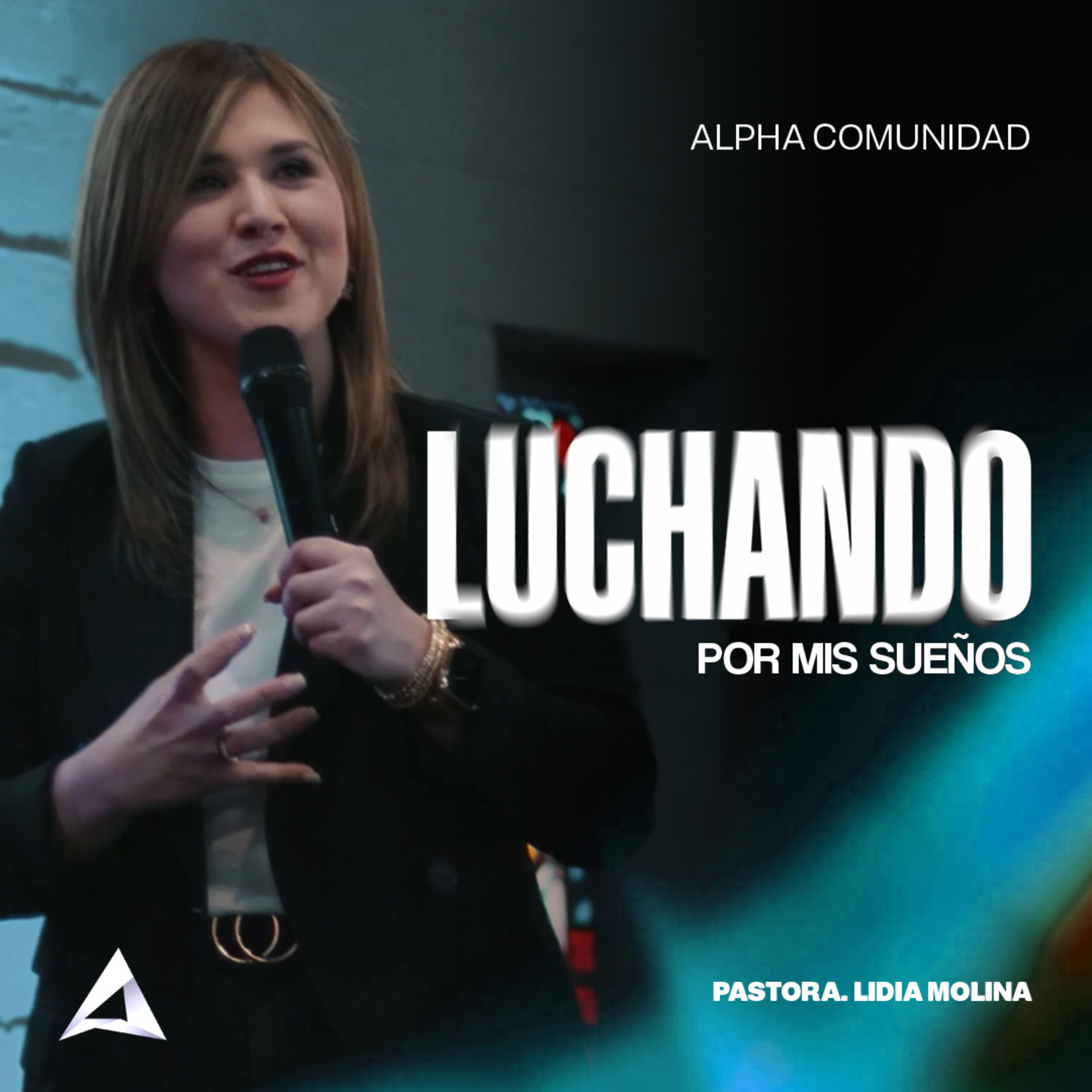 Luchando Por Mis Sueños  episode artwork