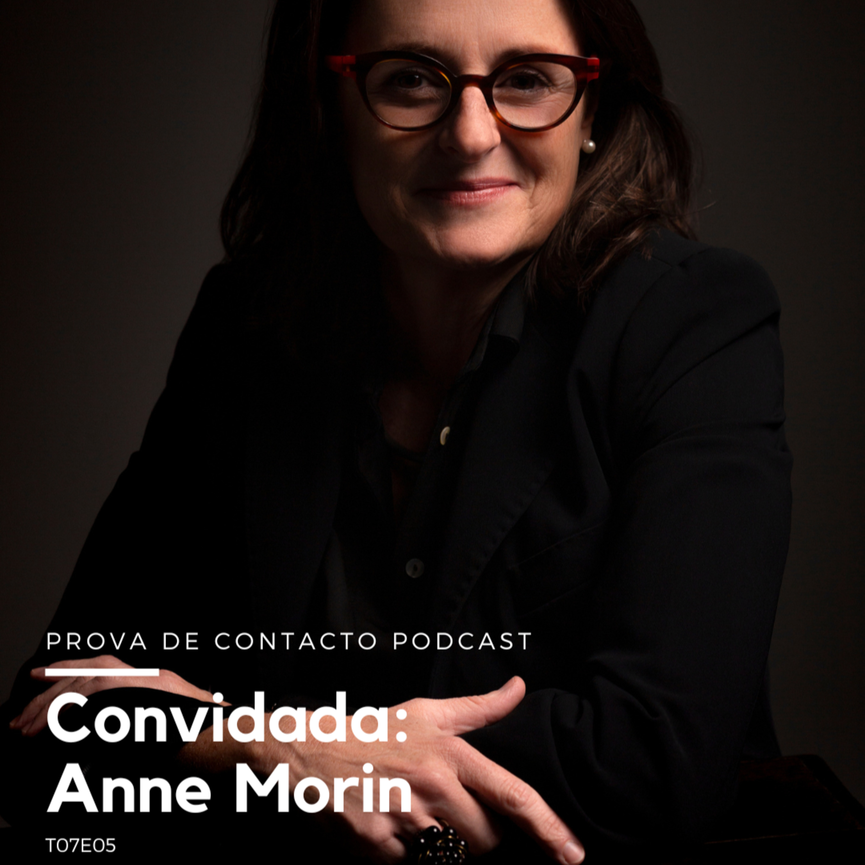 T07E05 - Convidada: Anne Morin  episode artwork