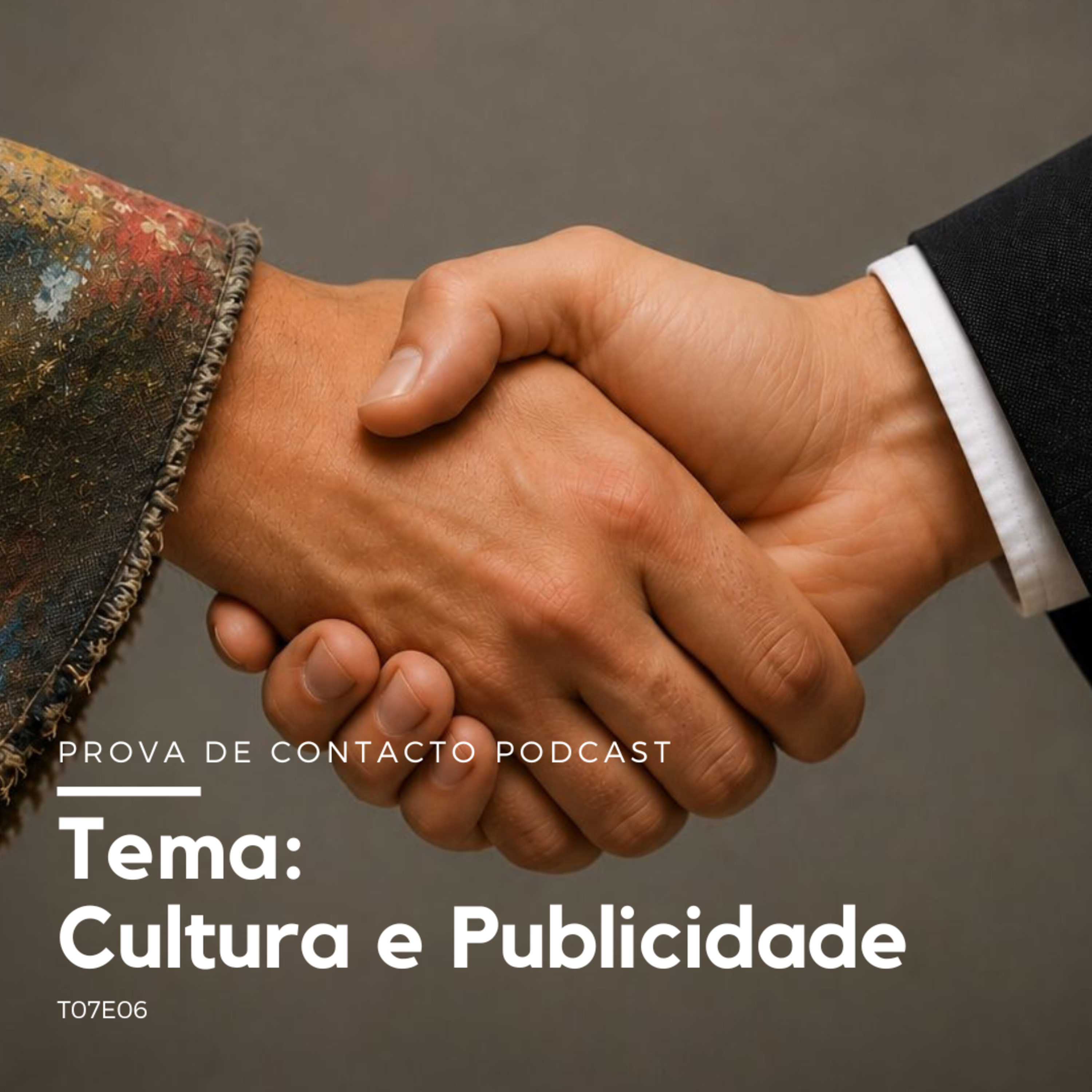 T07E06 - Tema: Cultura e Publicidade episode artwork