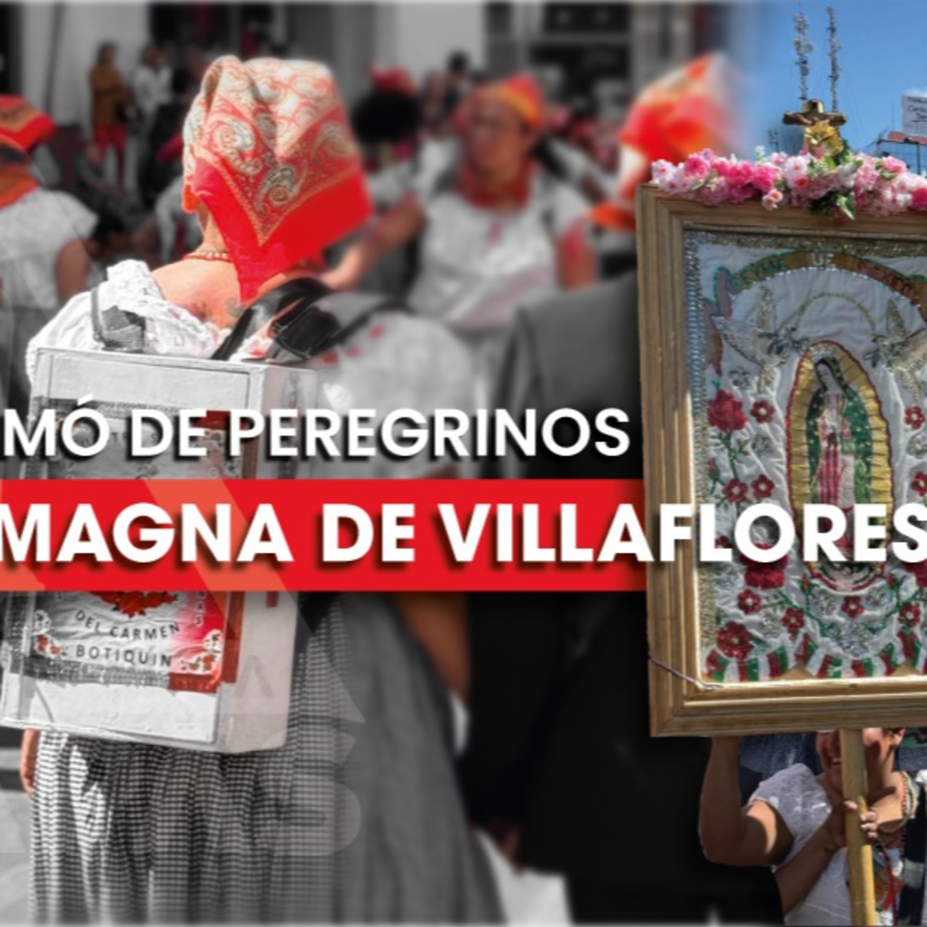 Peregrinación Guadalupana de Villaflores llega a Tuxtla con menos fieles. episode artwork