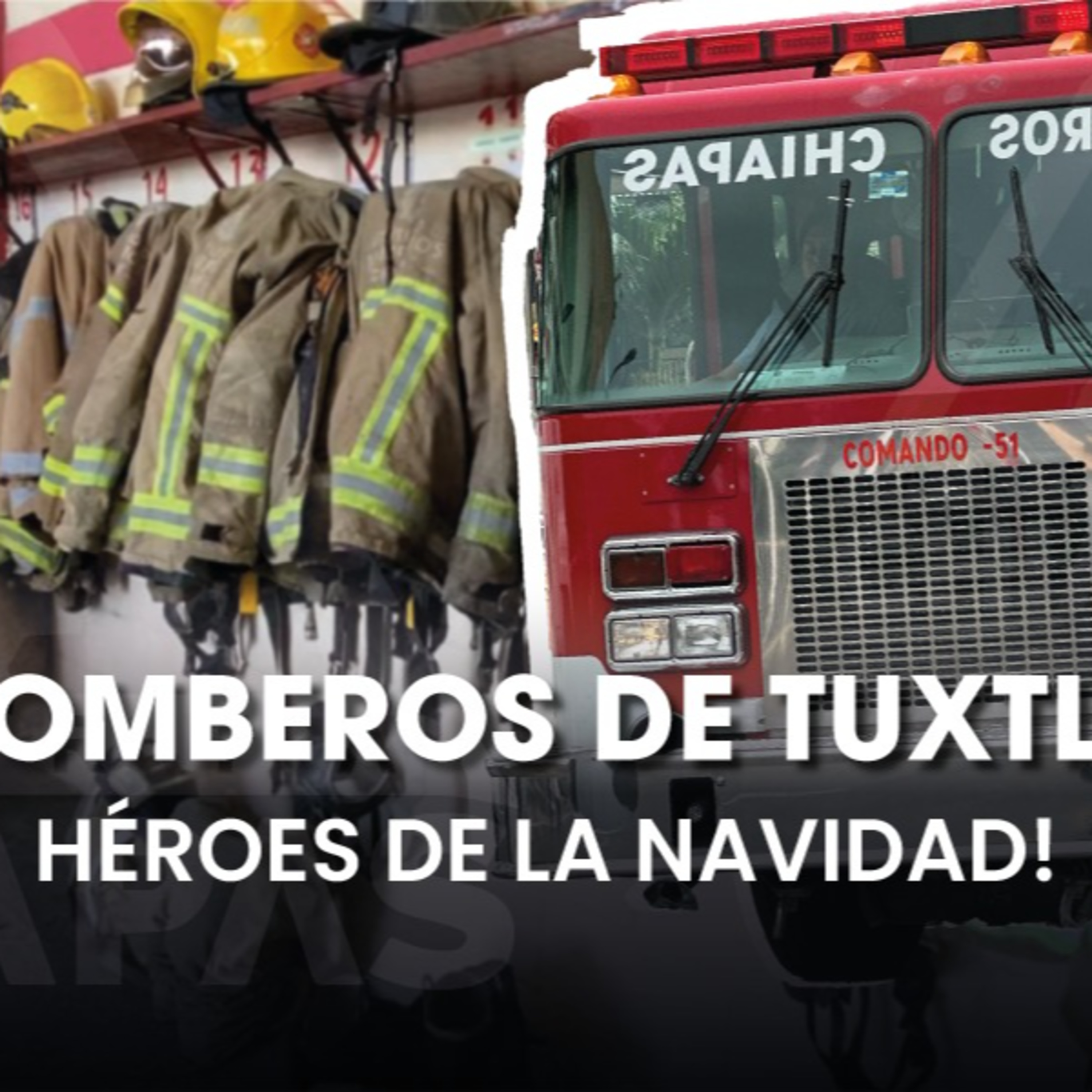 ¡Bomberos de Tuxtla, héroes que reparten alegría esta Navidad! 🎁✨ episode artwork