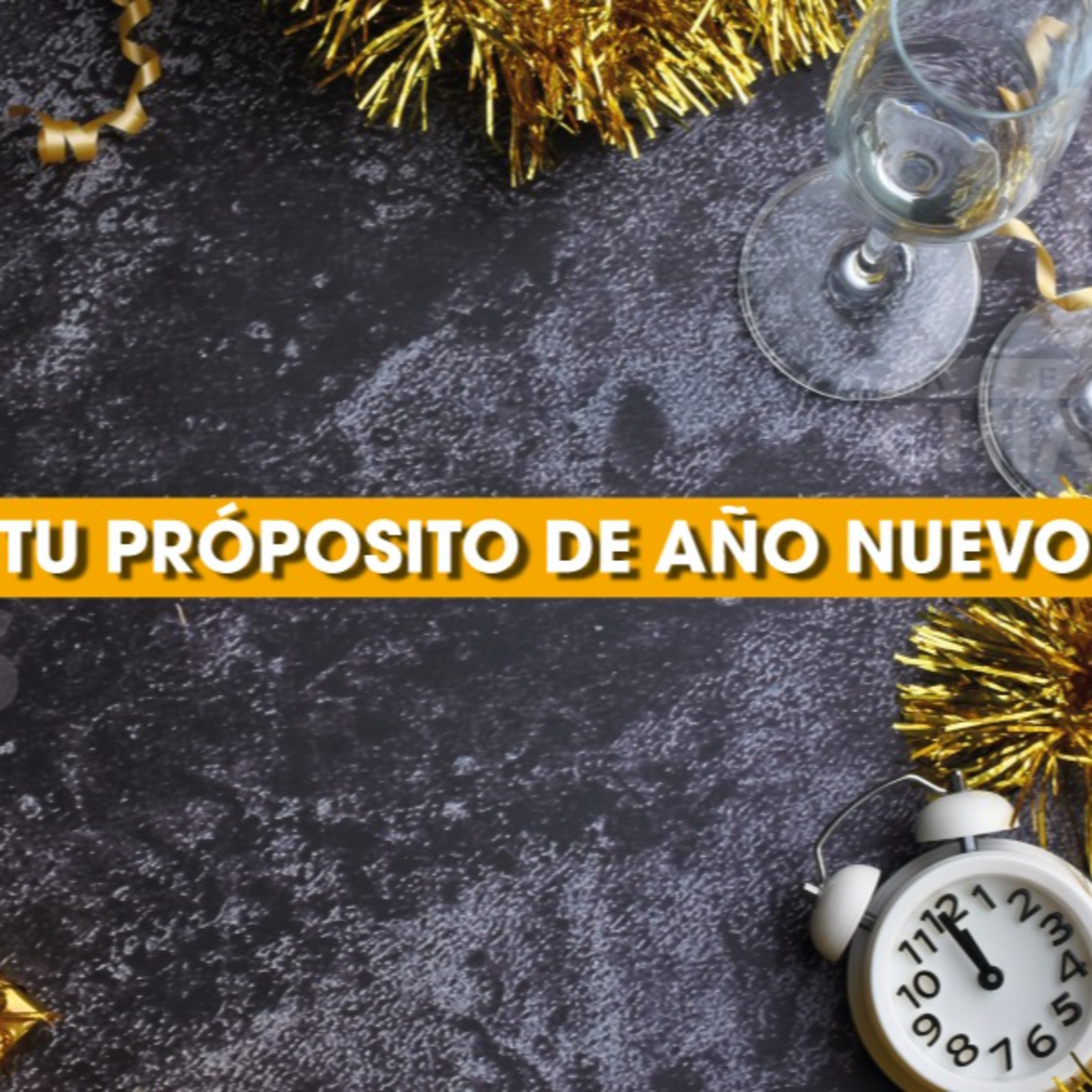 🎉 Propósitos de Año Nuevo: ¿Cuál es el tuyo? 🌟 episode artwork