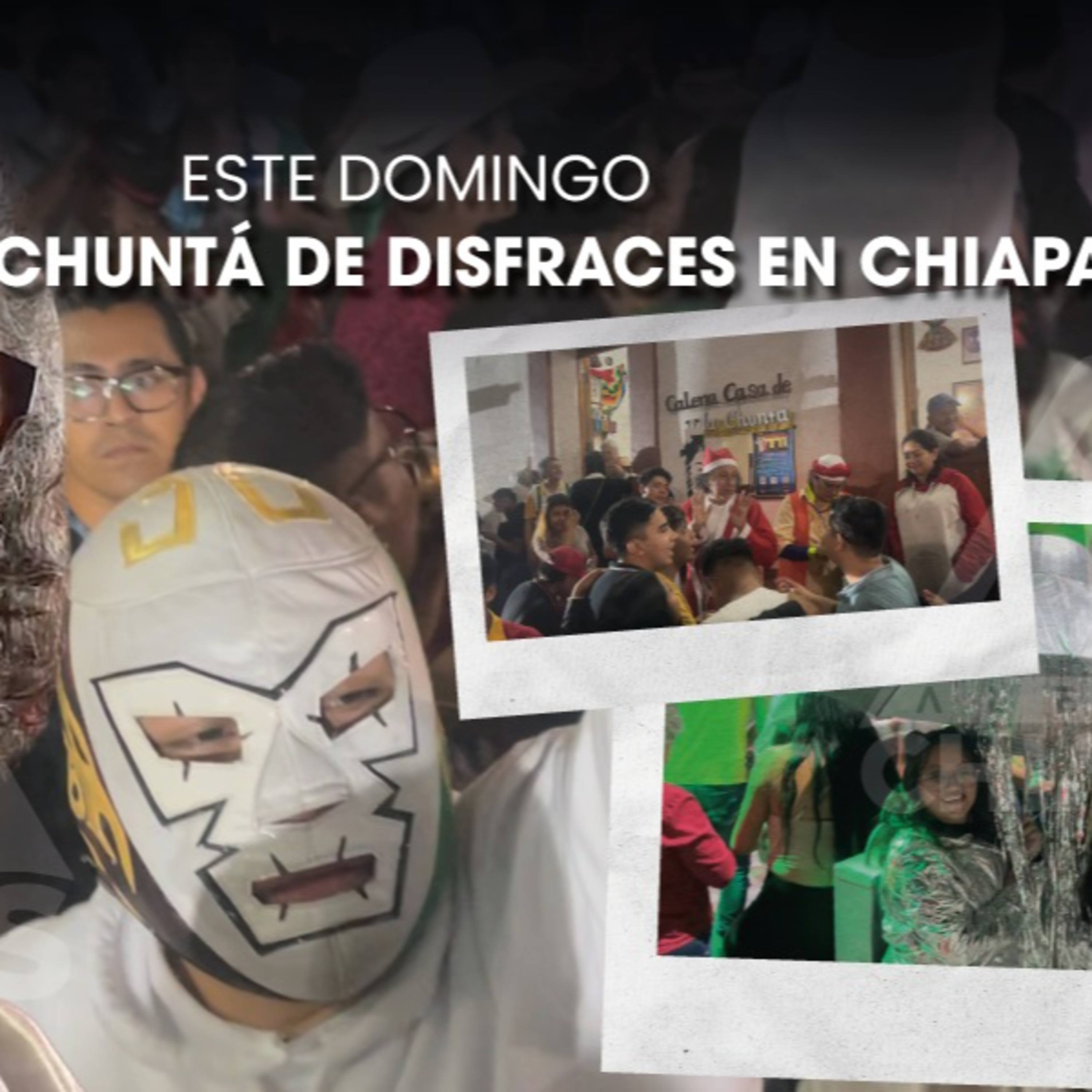 🎭Este domingo, ¡la Chuntá de disfraces toma las calles de Chiapa! episode artwork