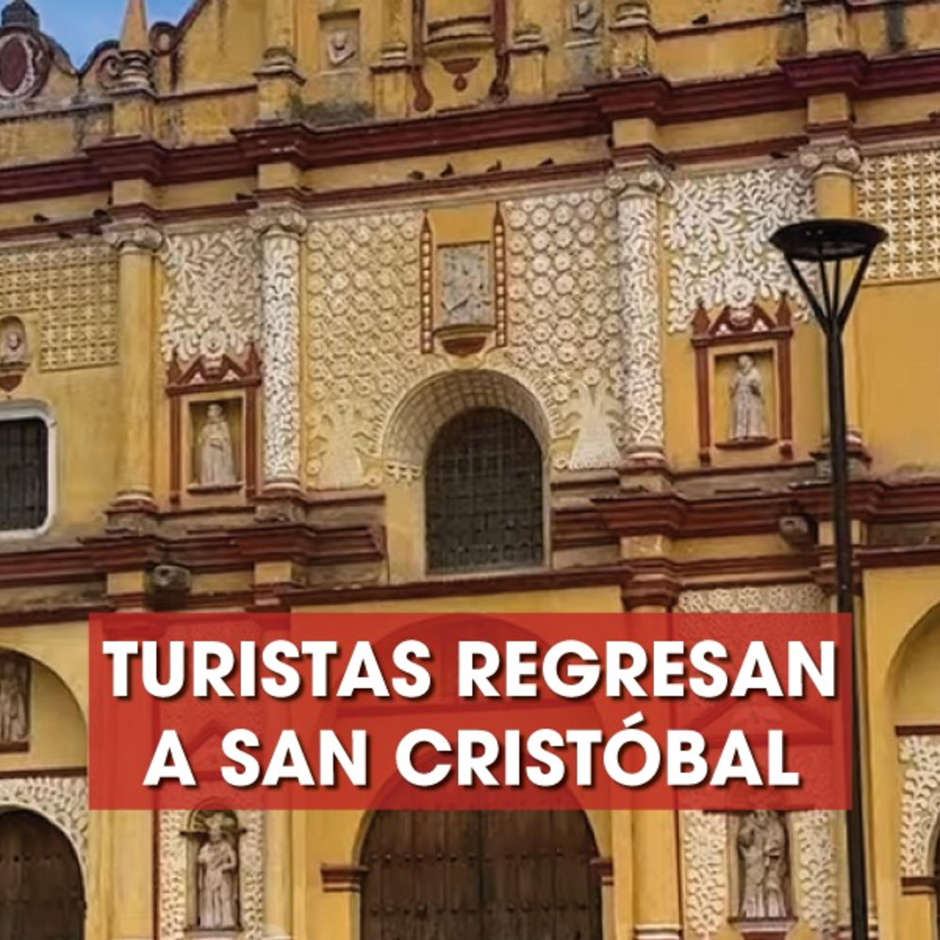 ✨ Turistas regresan a San Cristóbal de Las Casas 🚶‍♂️ episode artwork