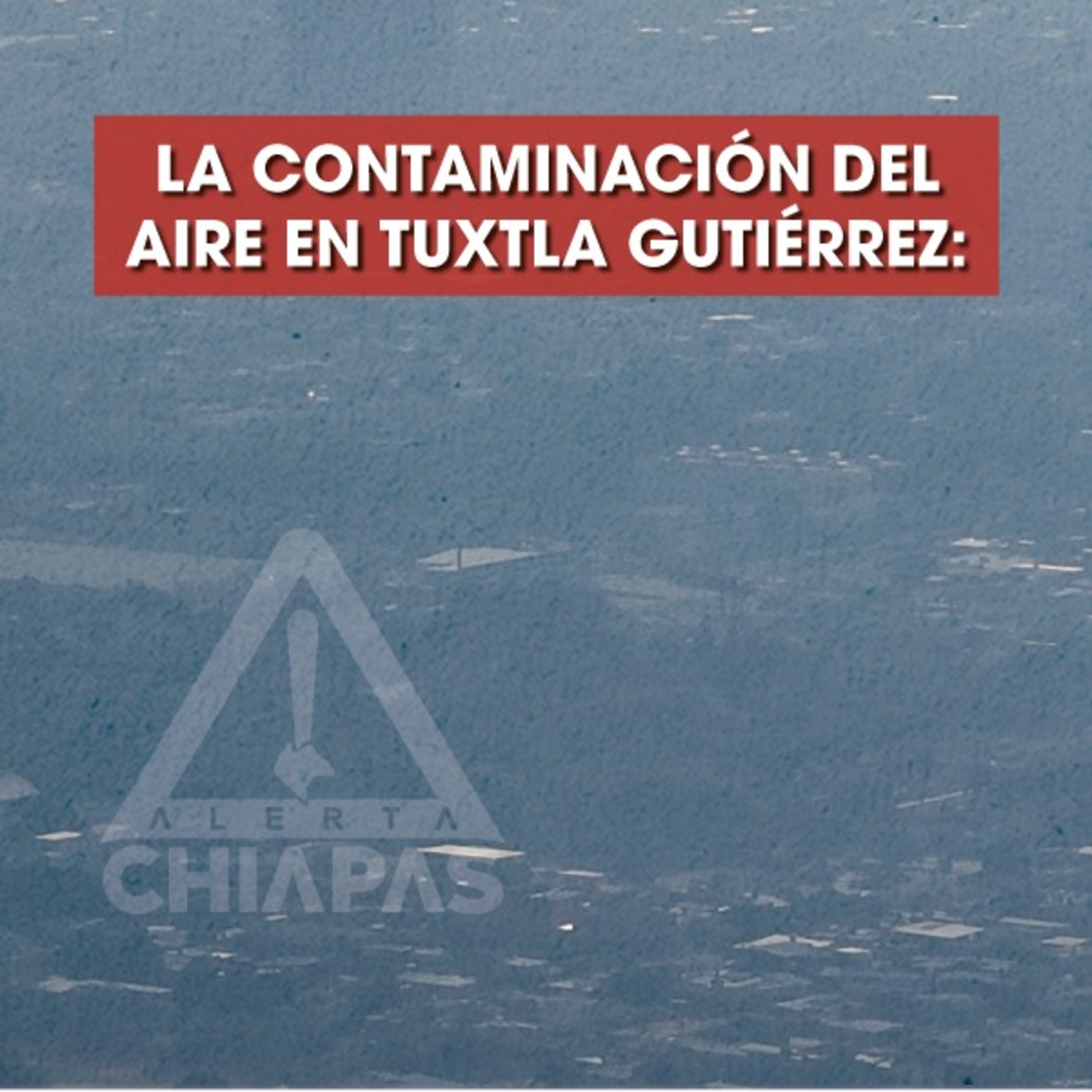 La contaminación del aire pone en riesgo la salud. episode artwork