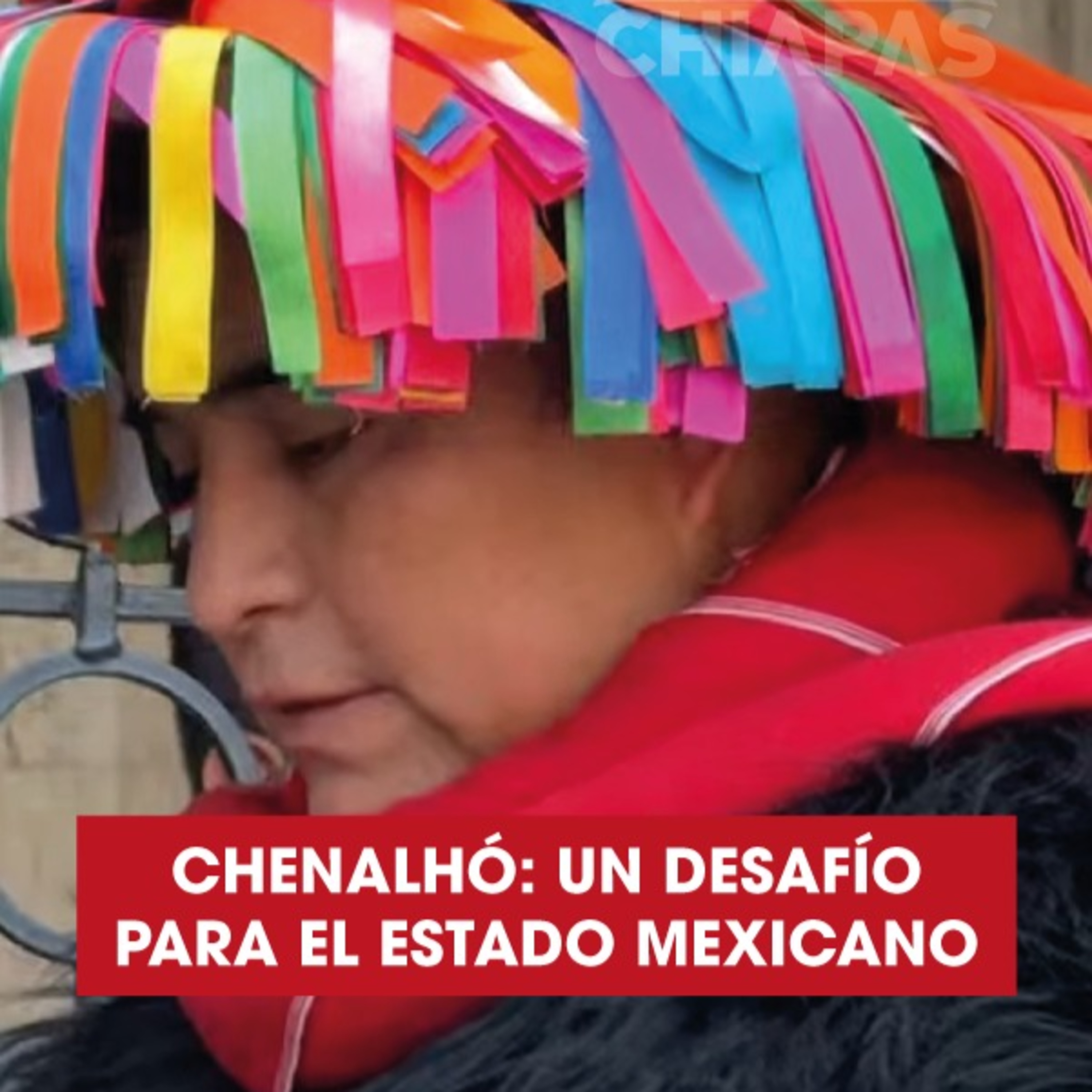 Chenalhó en crisis: violencia y silencio oficial episode artwork