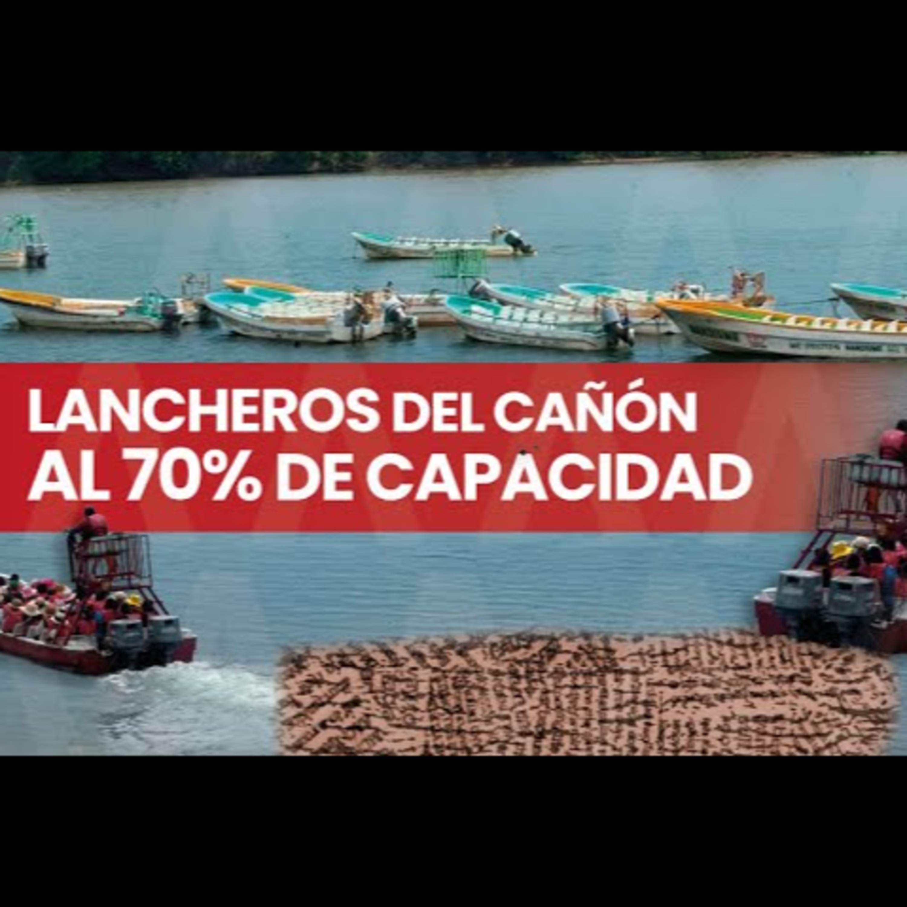 Lancheros de Chiapa de Corzo reportan un repunte en la afluencia turística  episode artwork