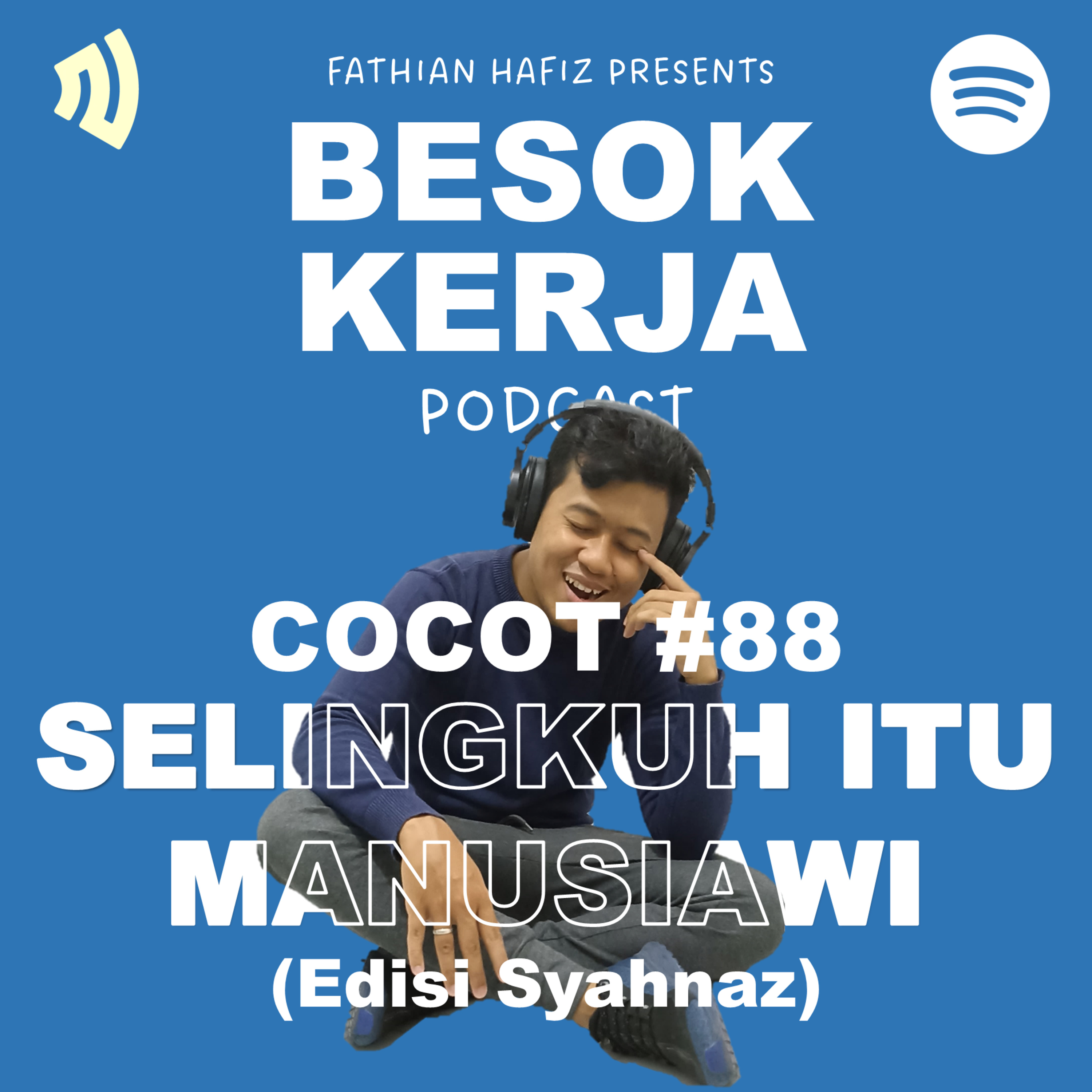 COCOT #88: Selingkuh Itu Manusiawi (Edisi Syahnaz) episode artwork
