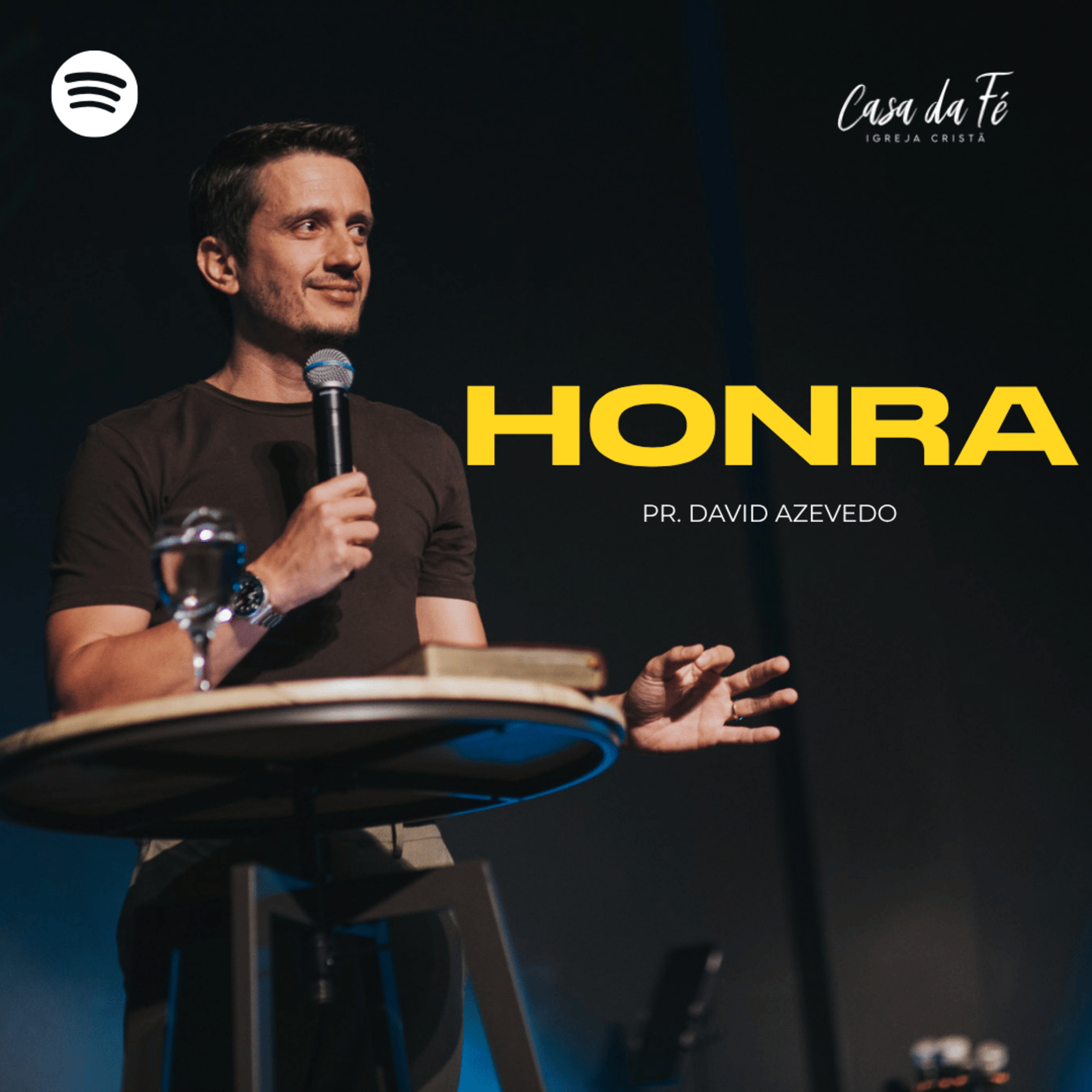 #307 Honra | Pr. David Azevedo  episode artwork