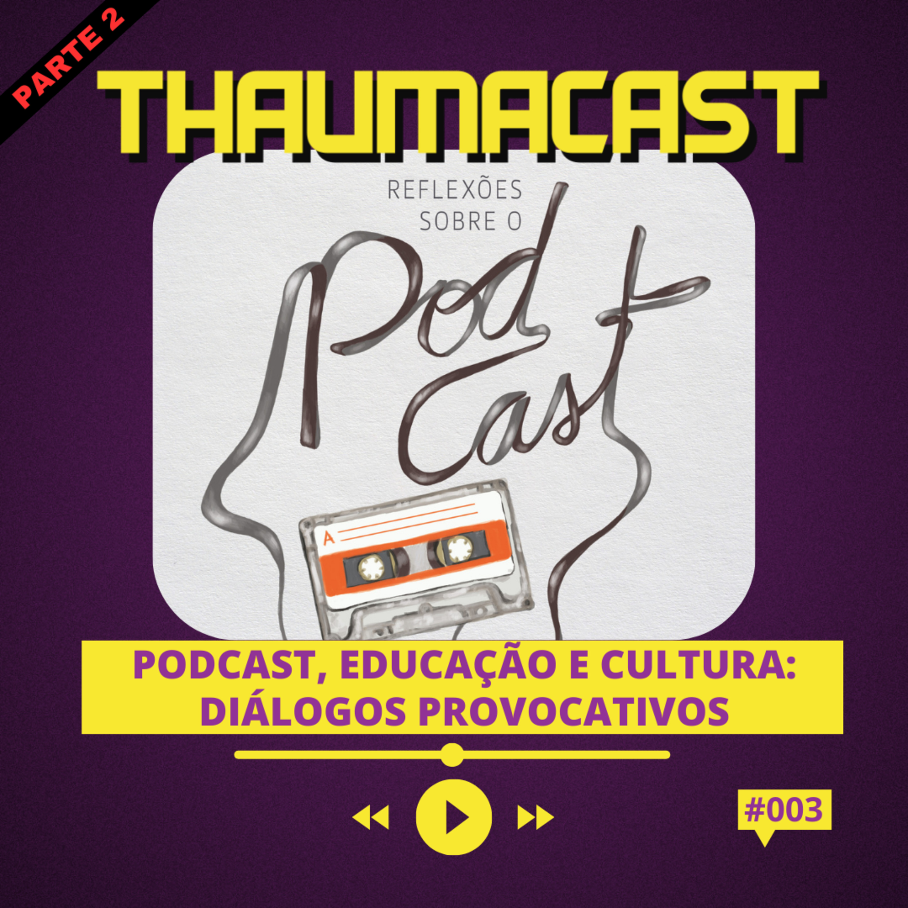 ThaumaCast
