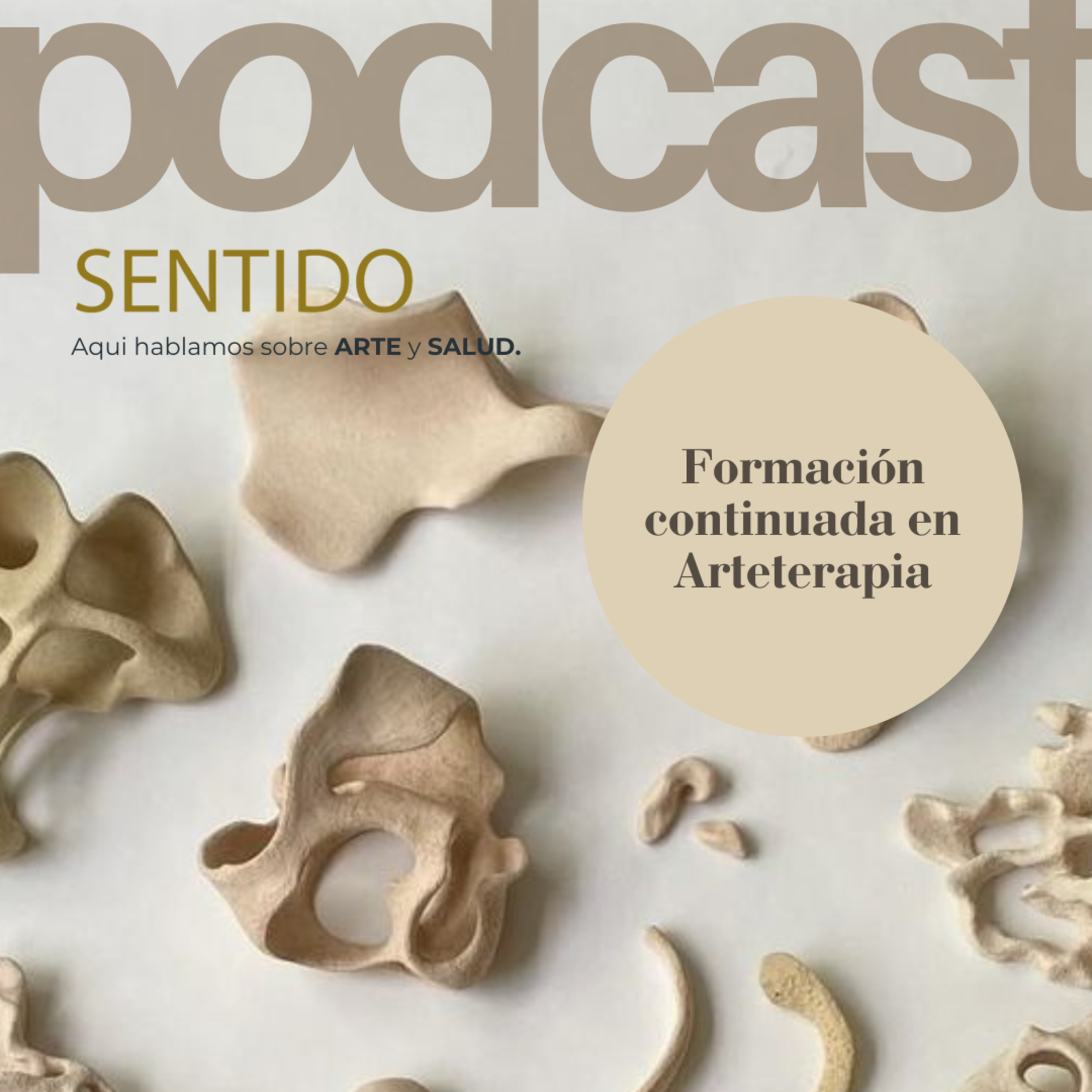 25 - Una práctica artesanal - formación continuada en arteterapia episode artwork