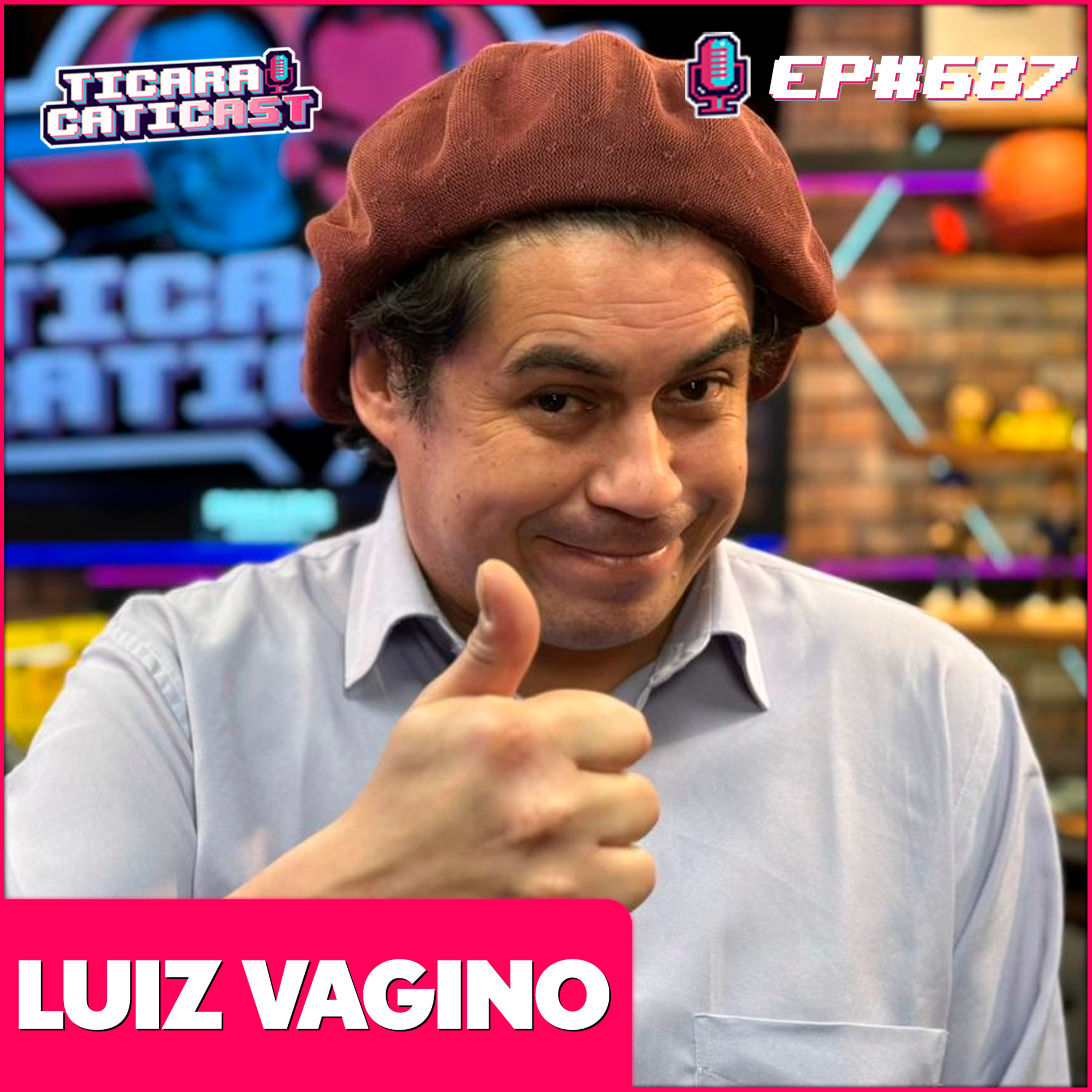 EP 687 - LUIZ VAGINO