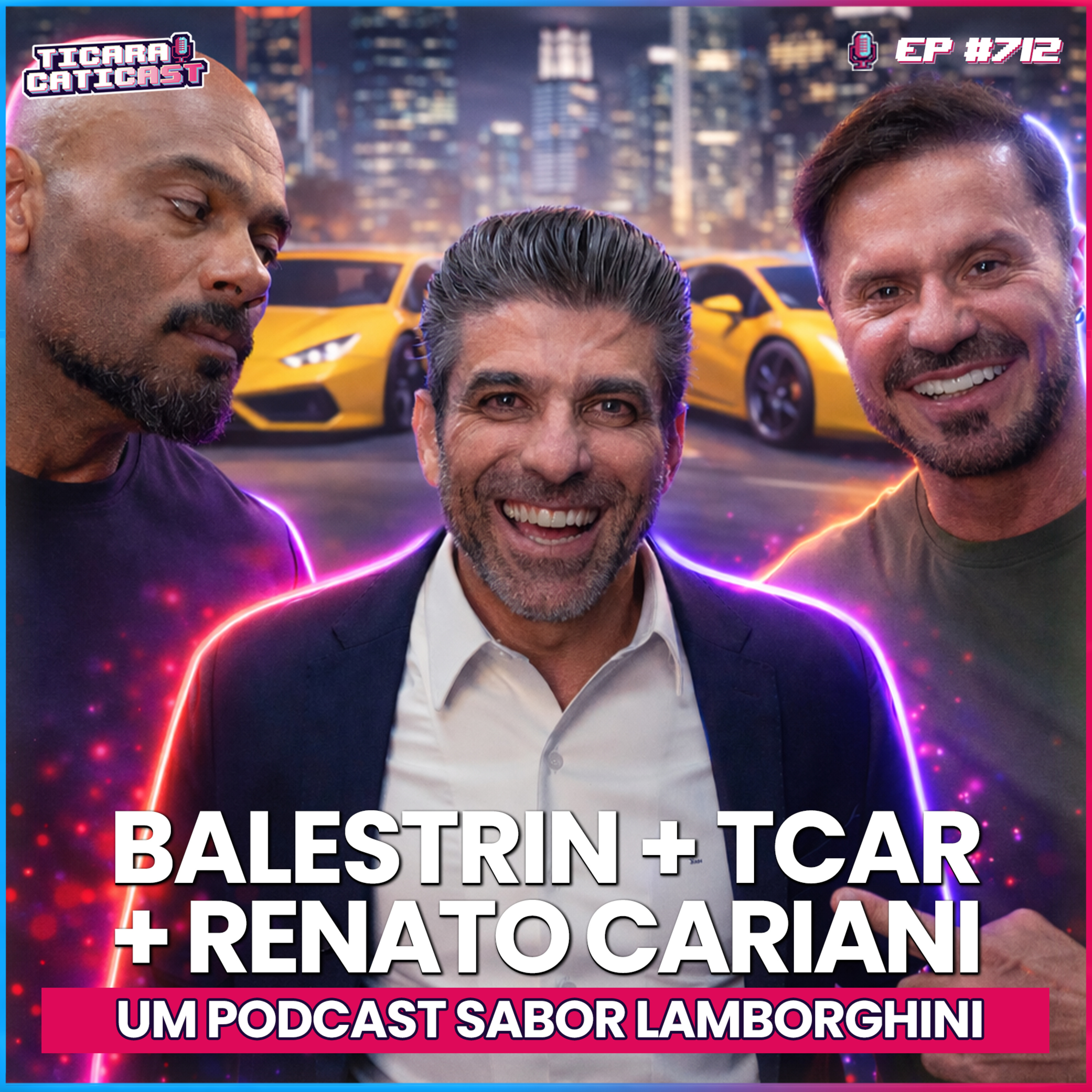 EP 712 - TCAR, JULIO BALESTRIN E CARIANI