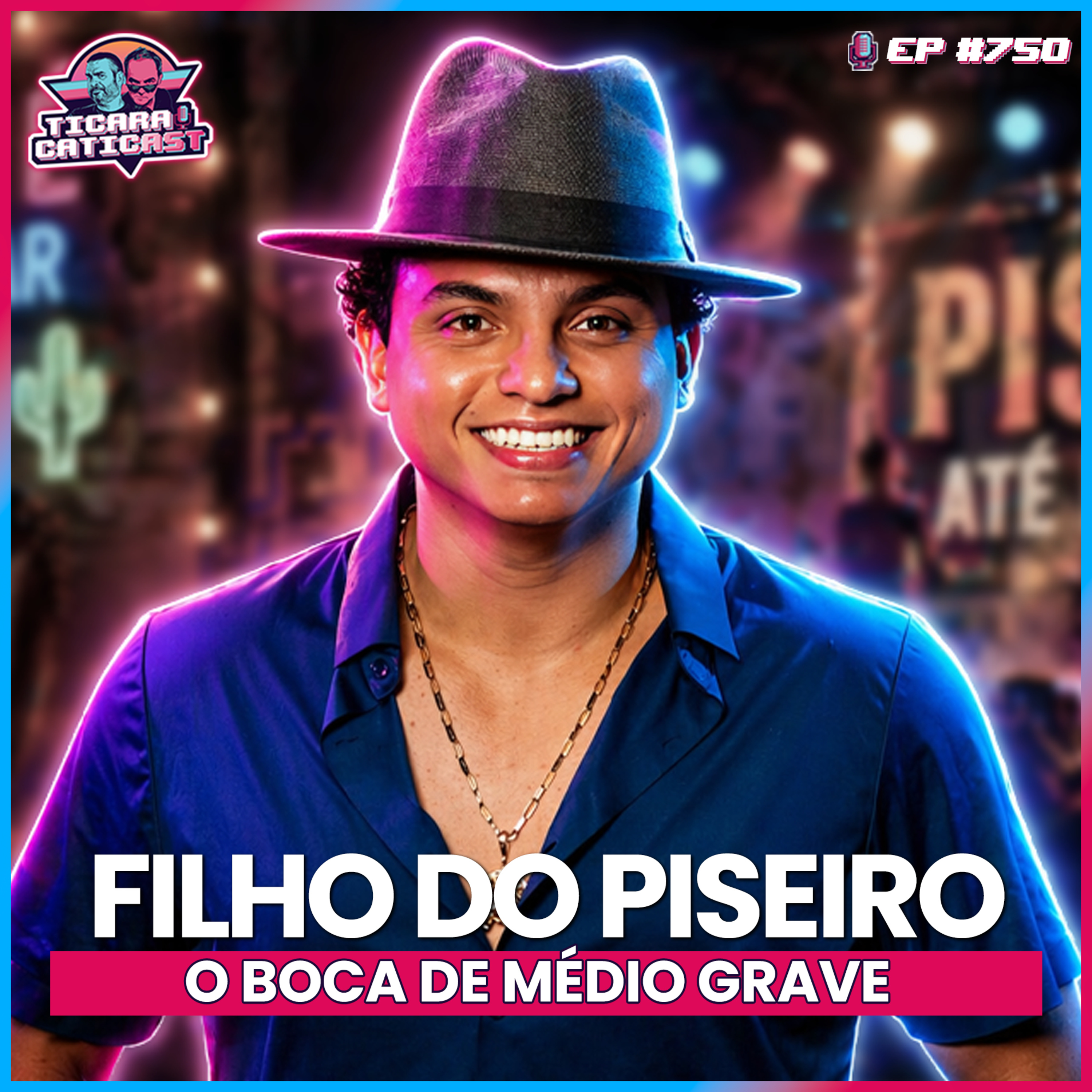 EP 750 - FILHO DO PISEIRO