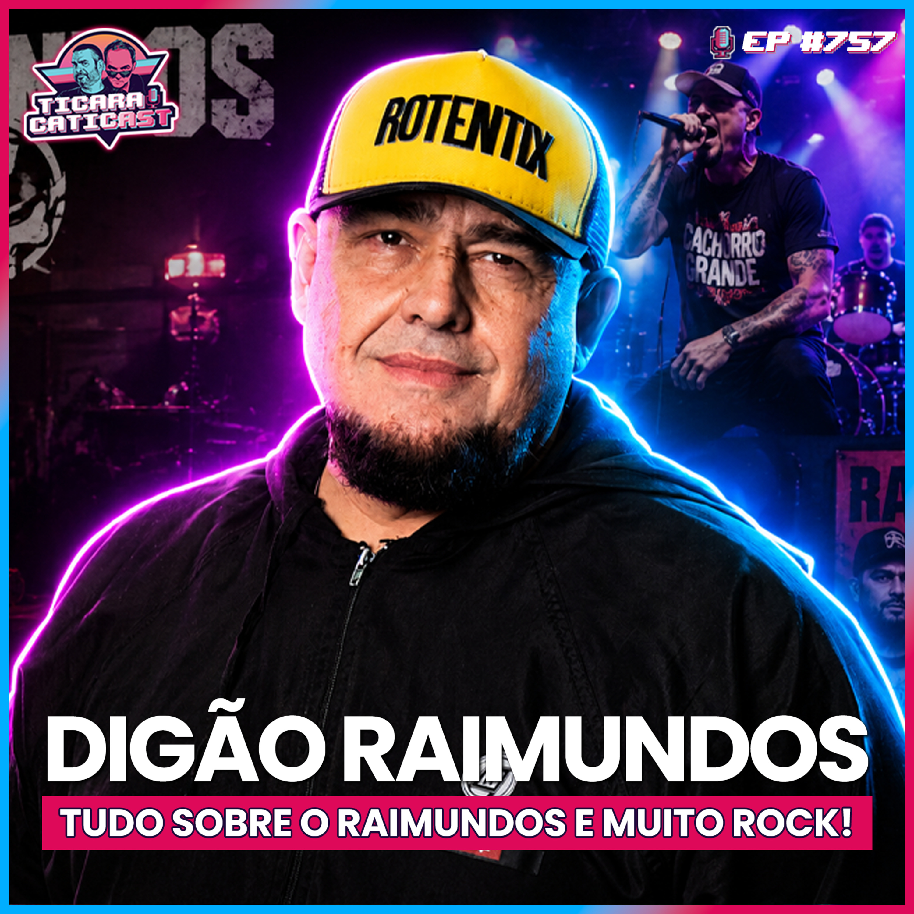 EP 757 - DIGÃO RAIMUNDOS 