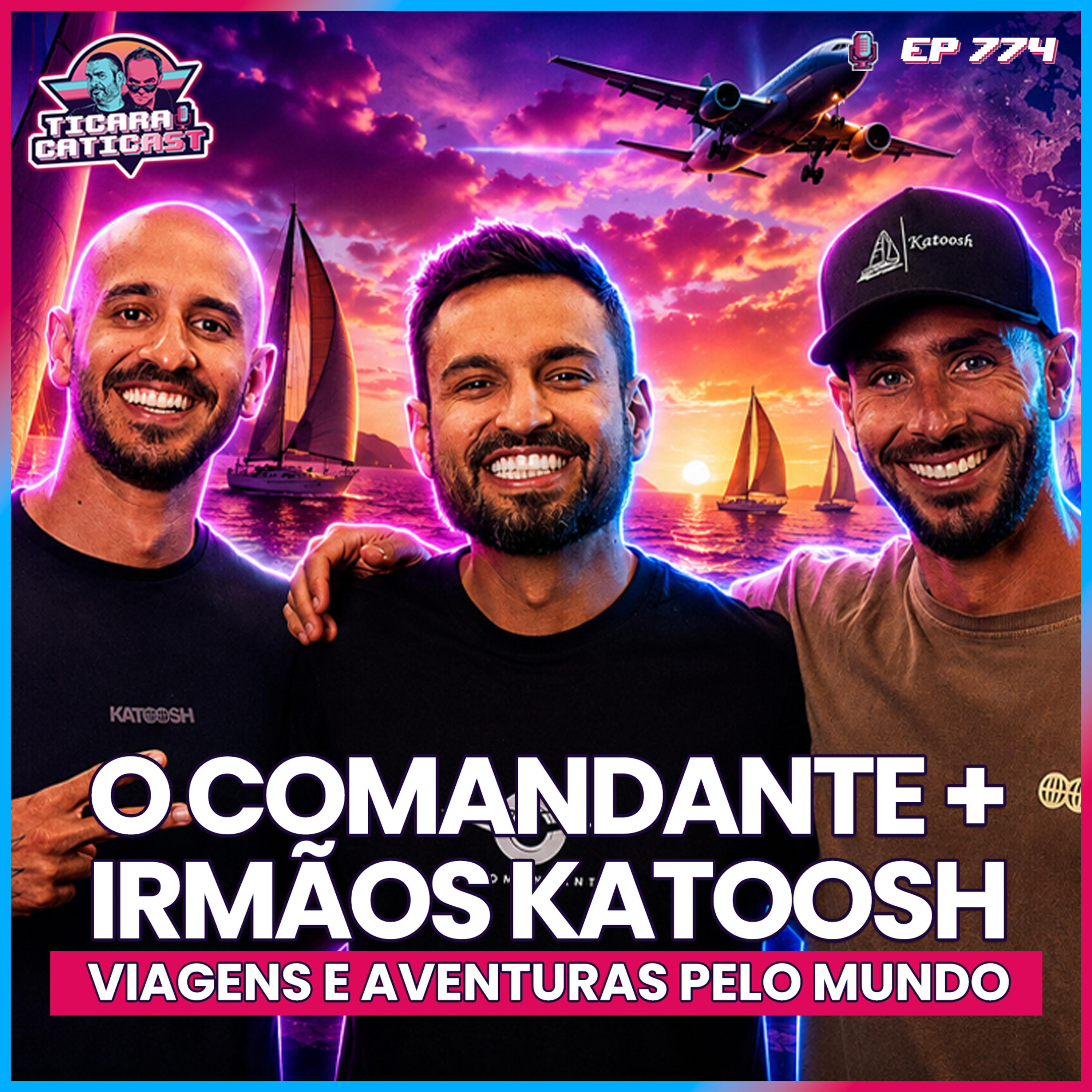EP 774 - IRMÃOS KATOOSH E O COMANDANTE