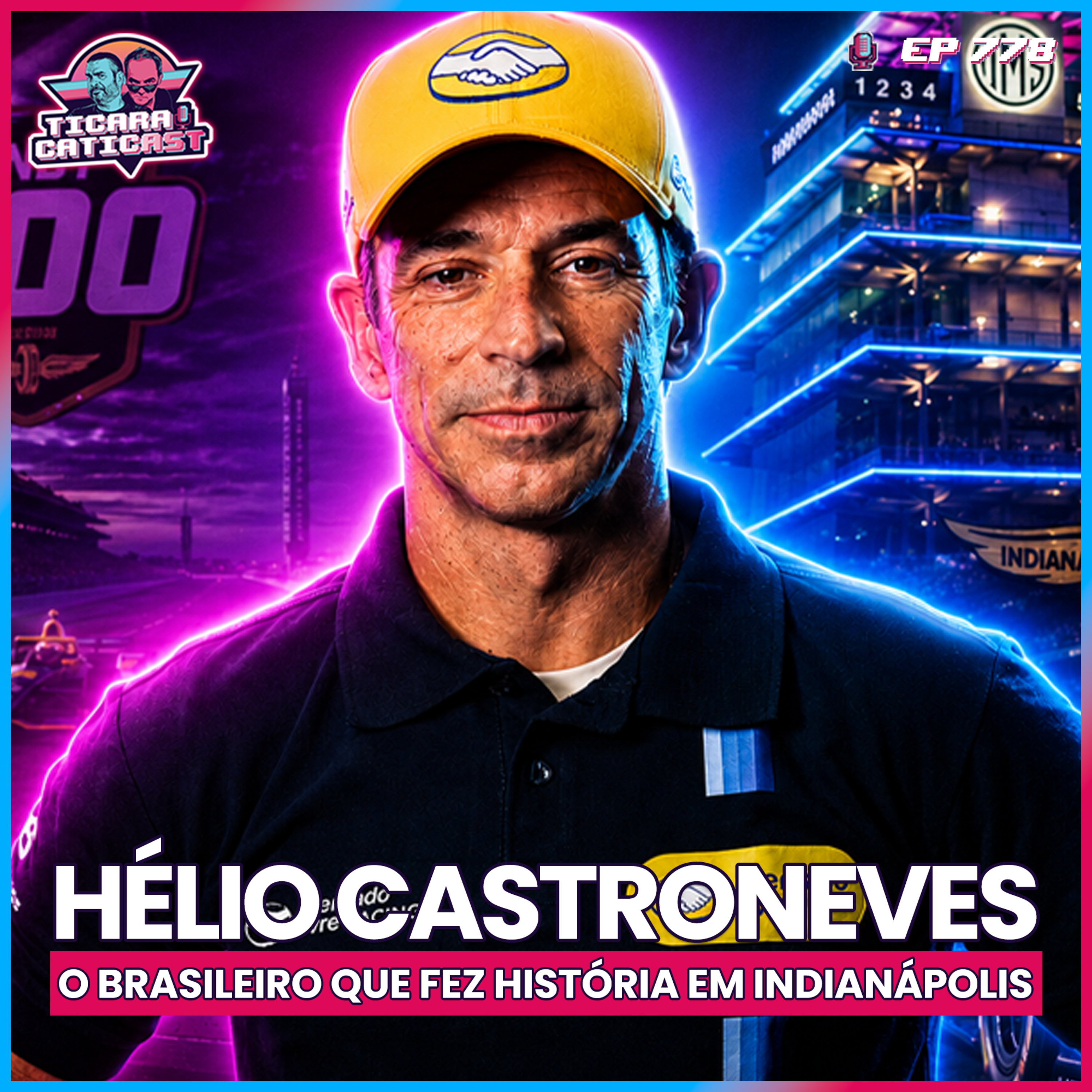 EP 778 - HÉLIO CASTRONEVES
