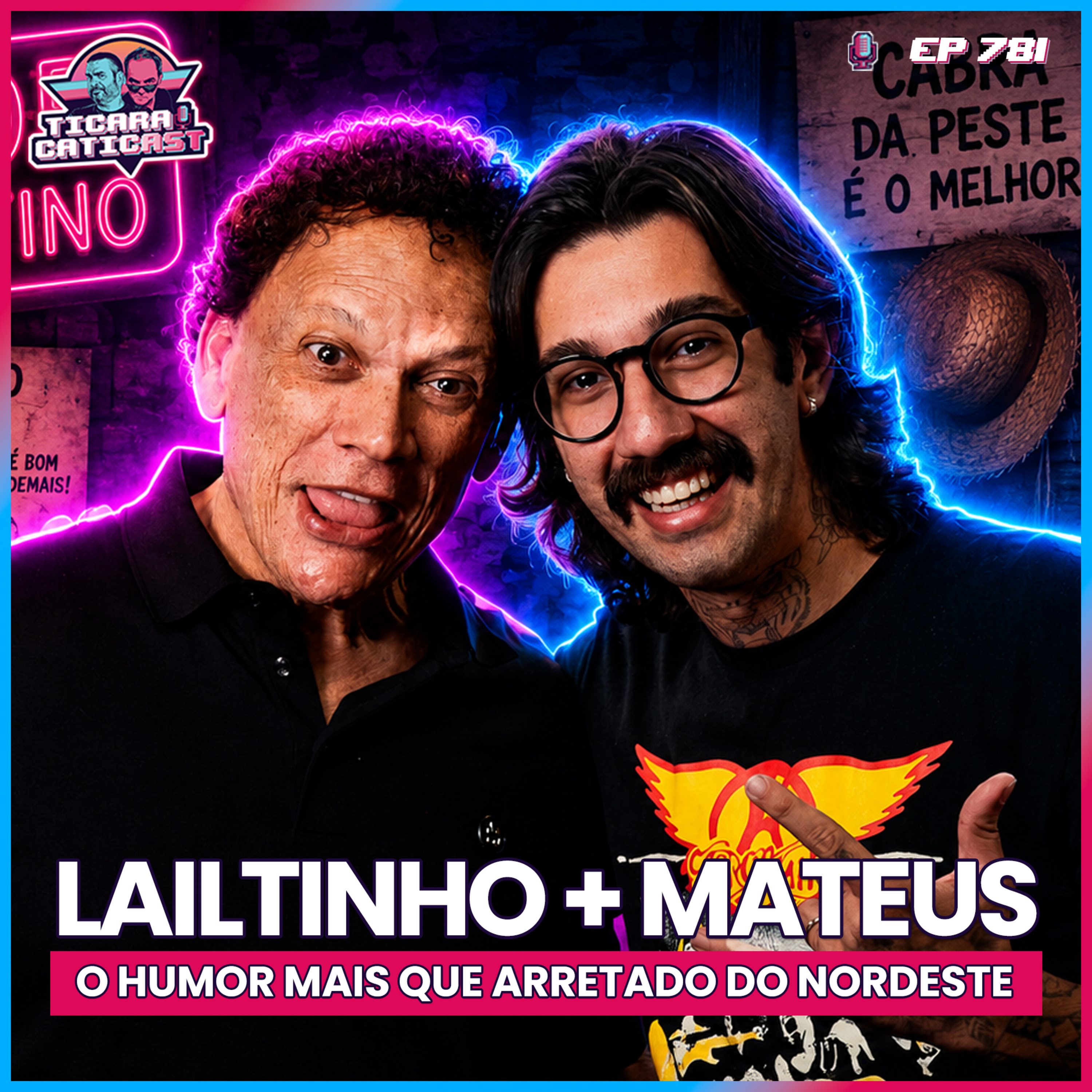 EP 781 - LAILTINHO E MATEUS CIDRÃO 