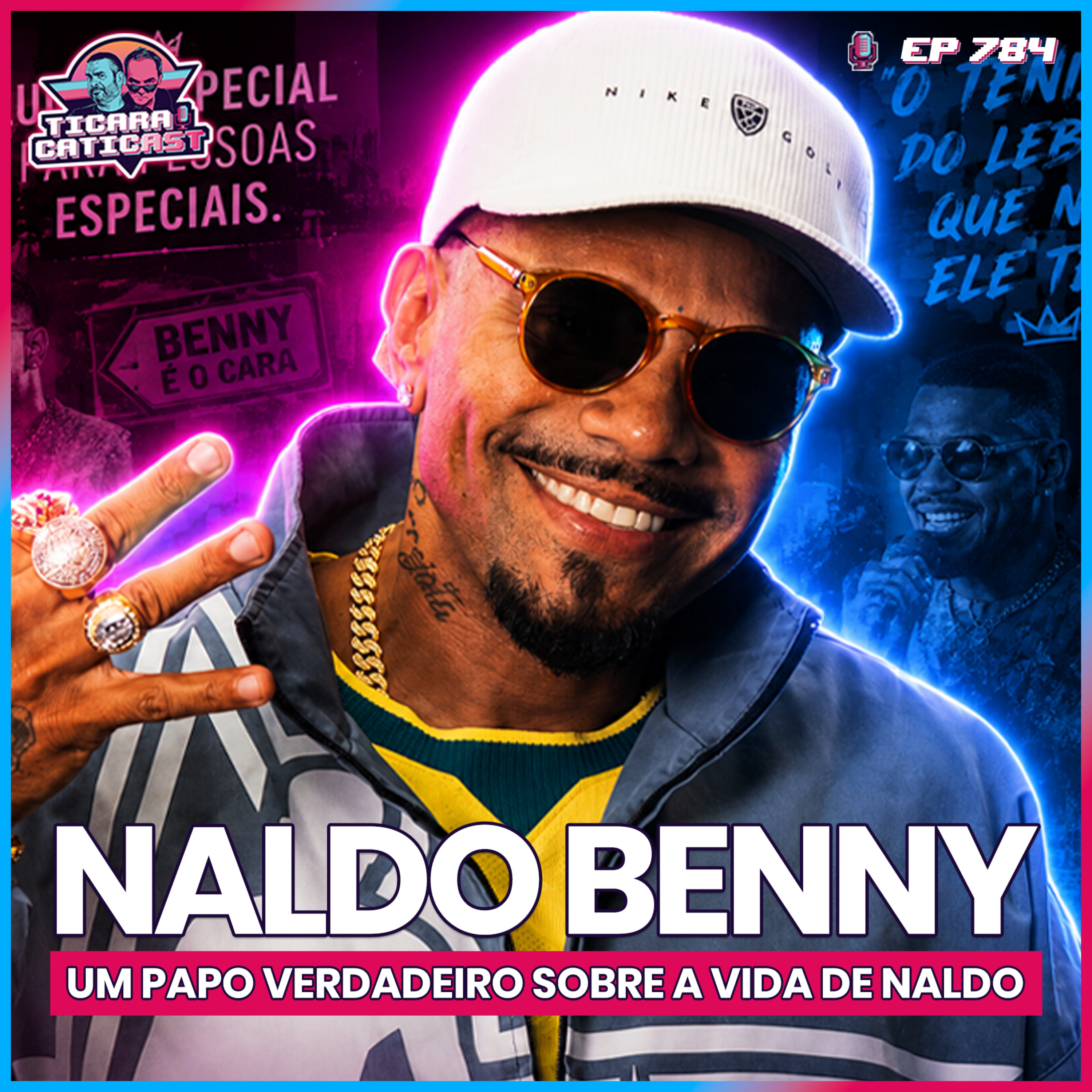 EP 784 - NALDO BENNY