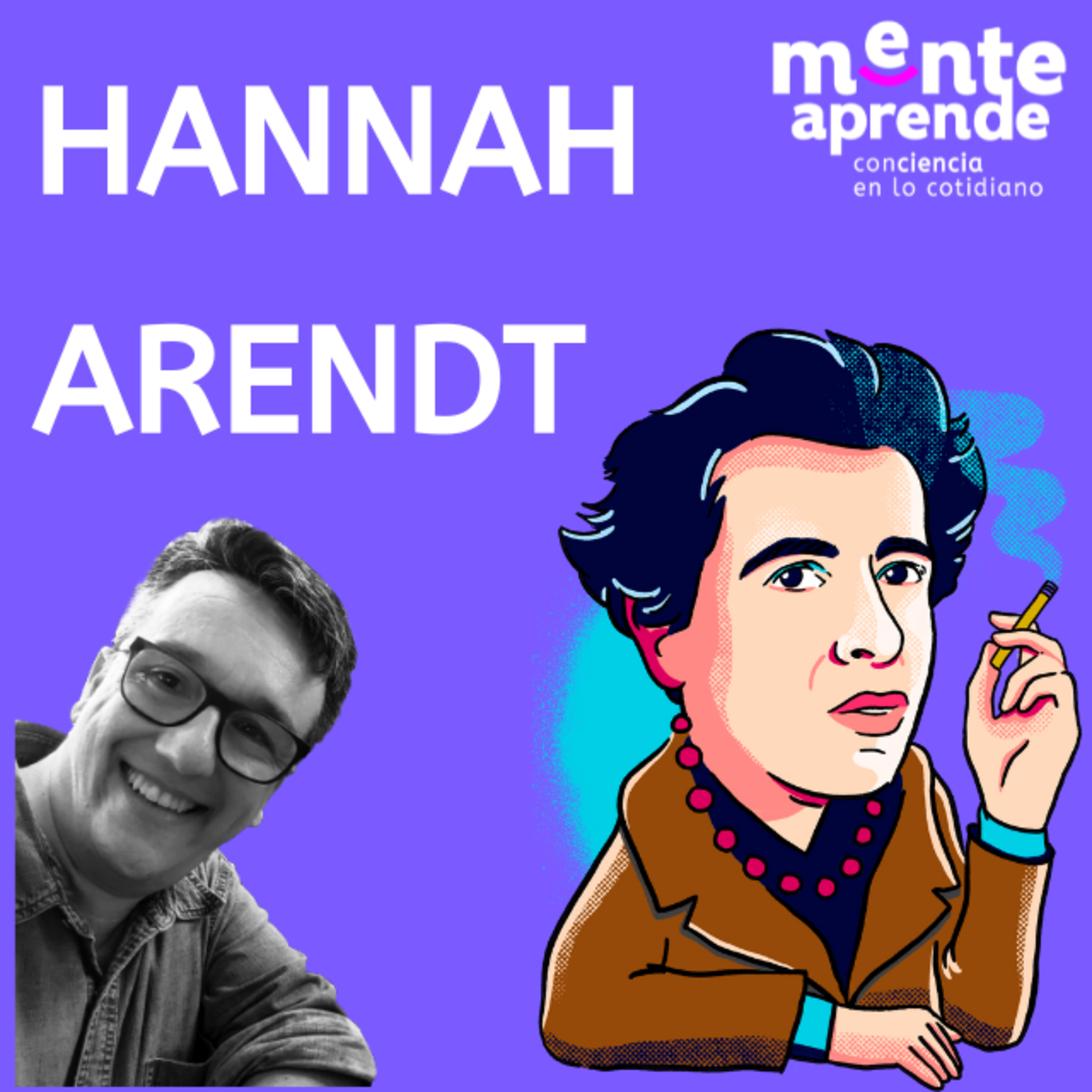 Hannah Arendt: ¿Somos todos capaces de cometer el mal? episode artwork