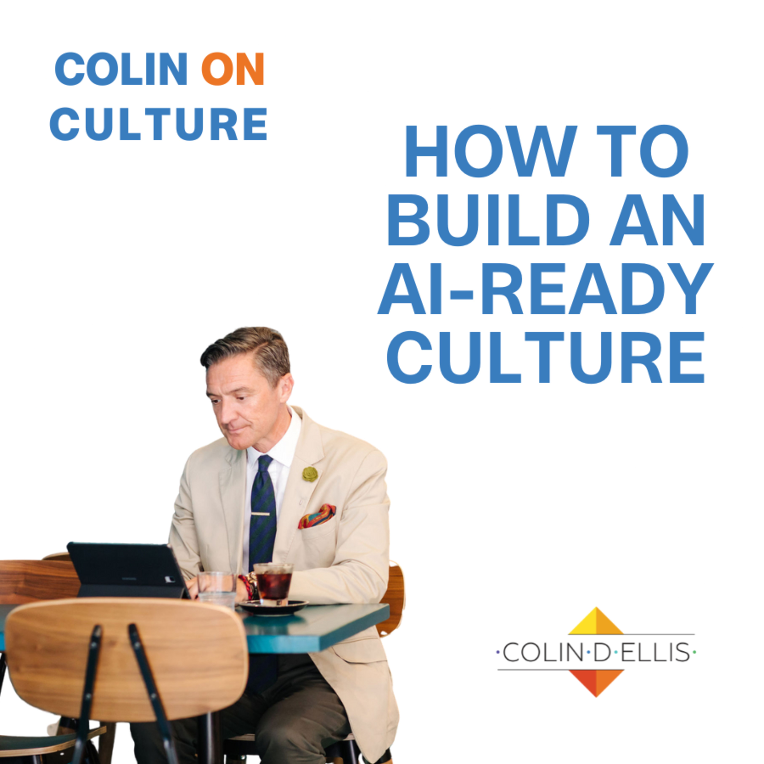 Colin on Culture