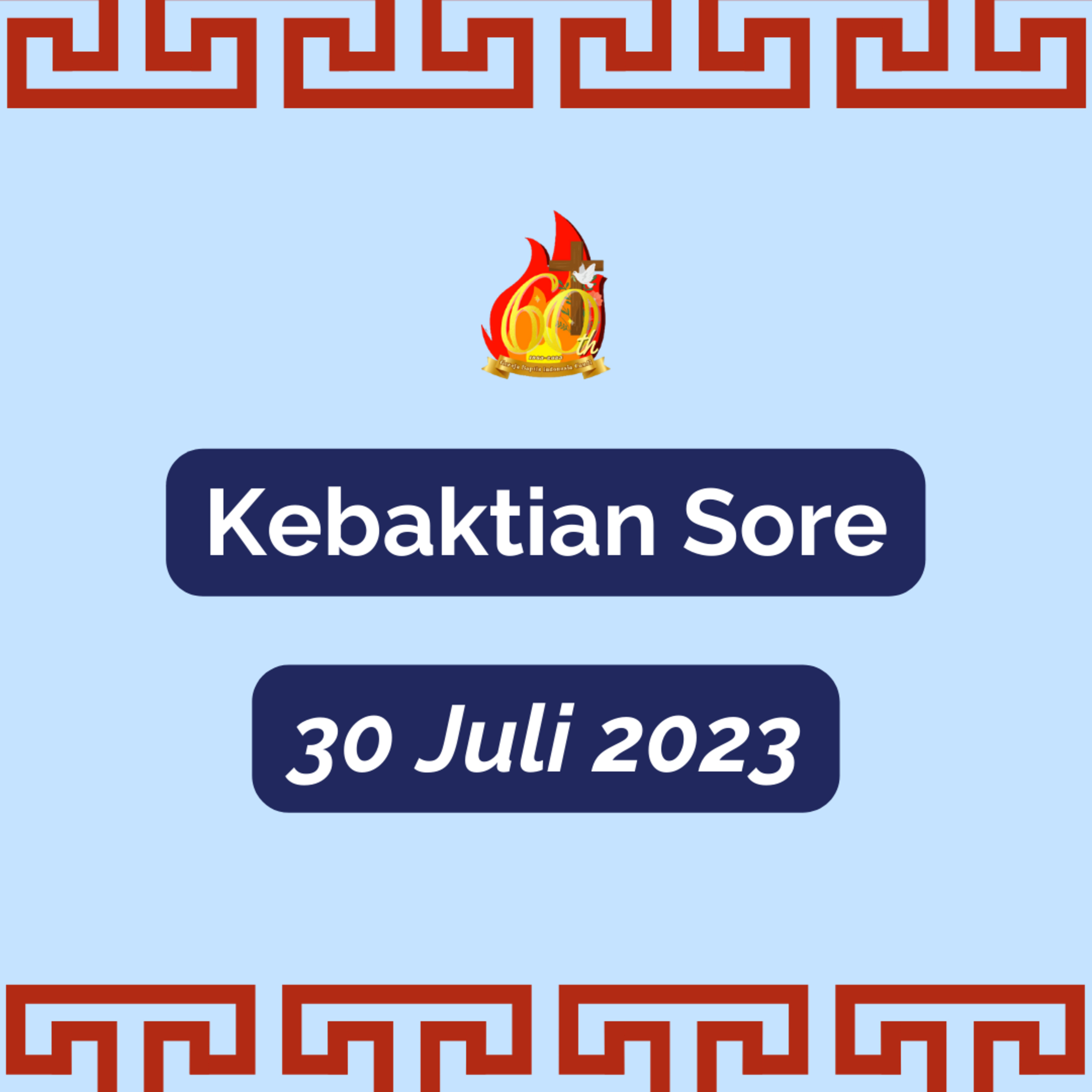 Kebaktian Sore, 30 JULI 2023 episode artwork