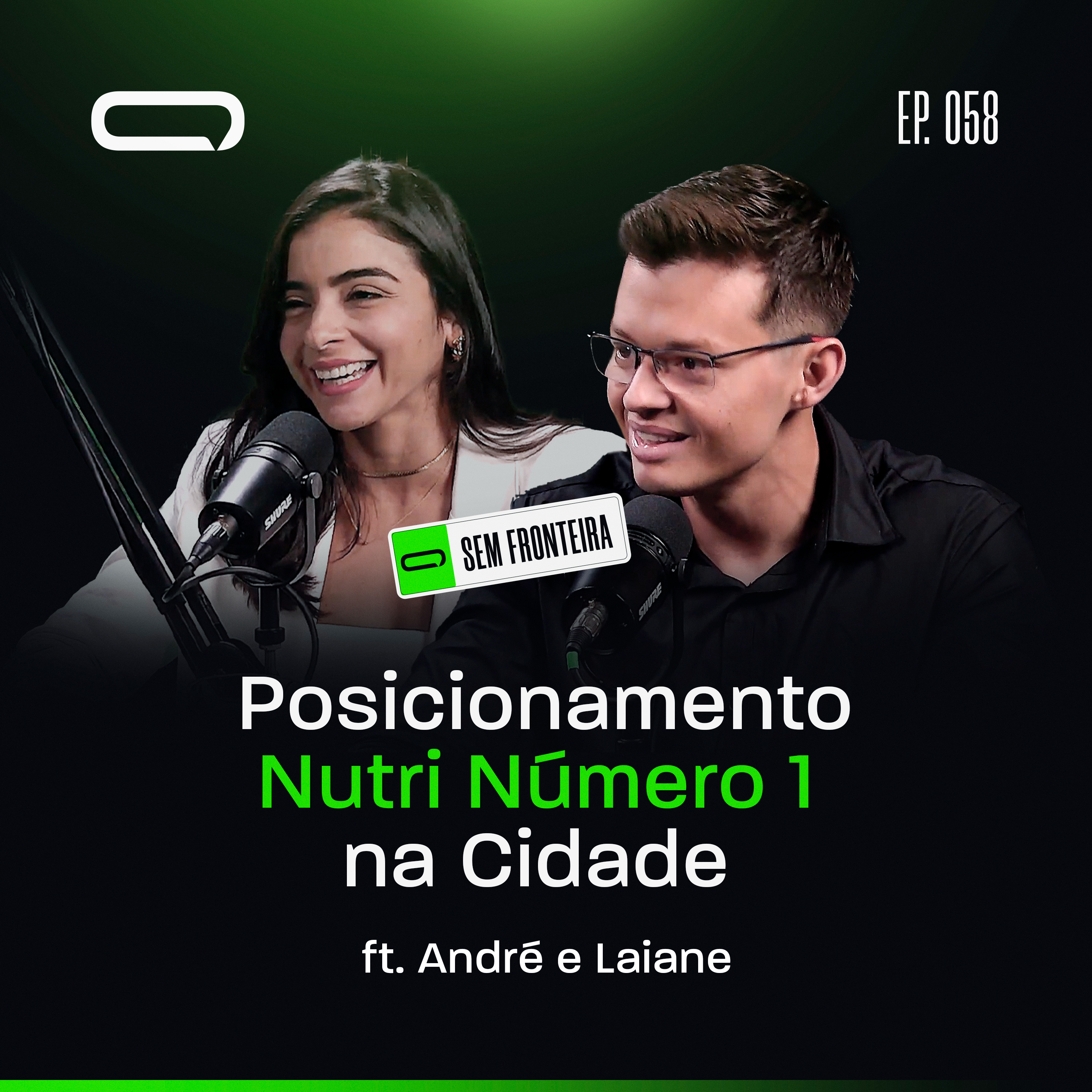 058 - André e Layane - Posicionamento Nutricionista Nº1 na Cidade