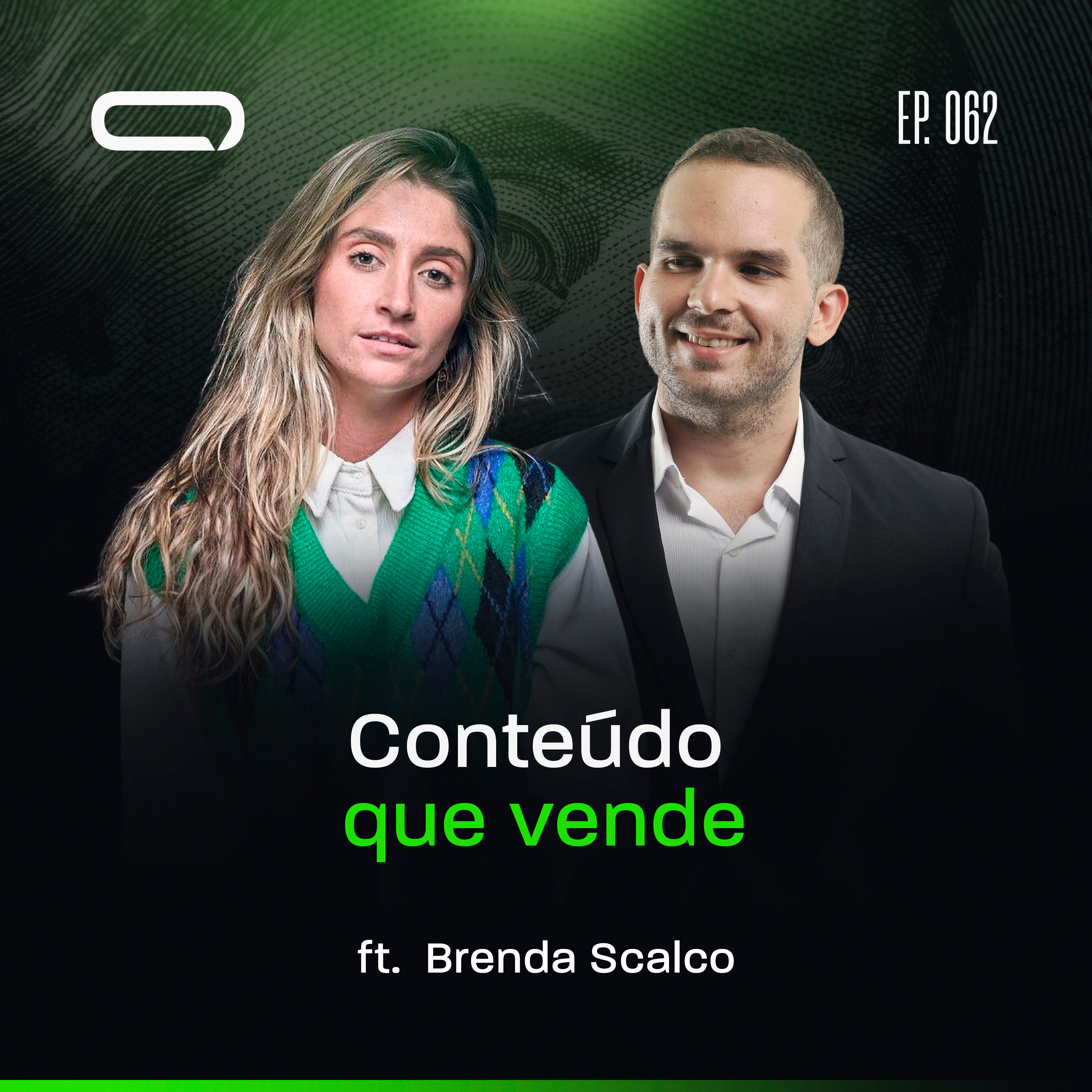 062 - Brenda Scalco - Funis de Conteúdo, Posicionamento, Marketing, Criatividade e Ousadia