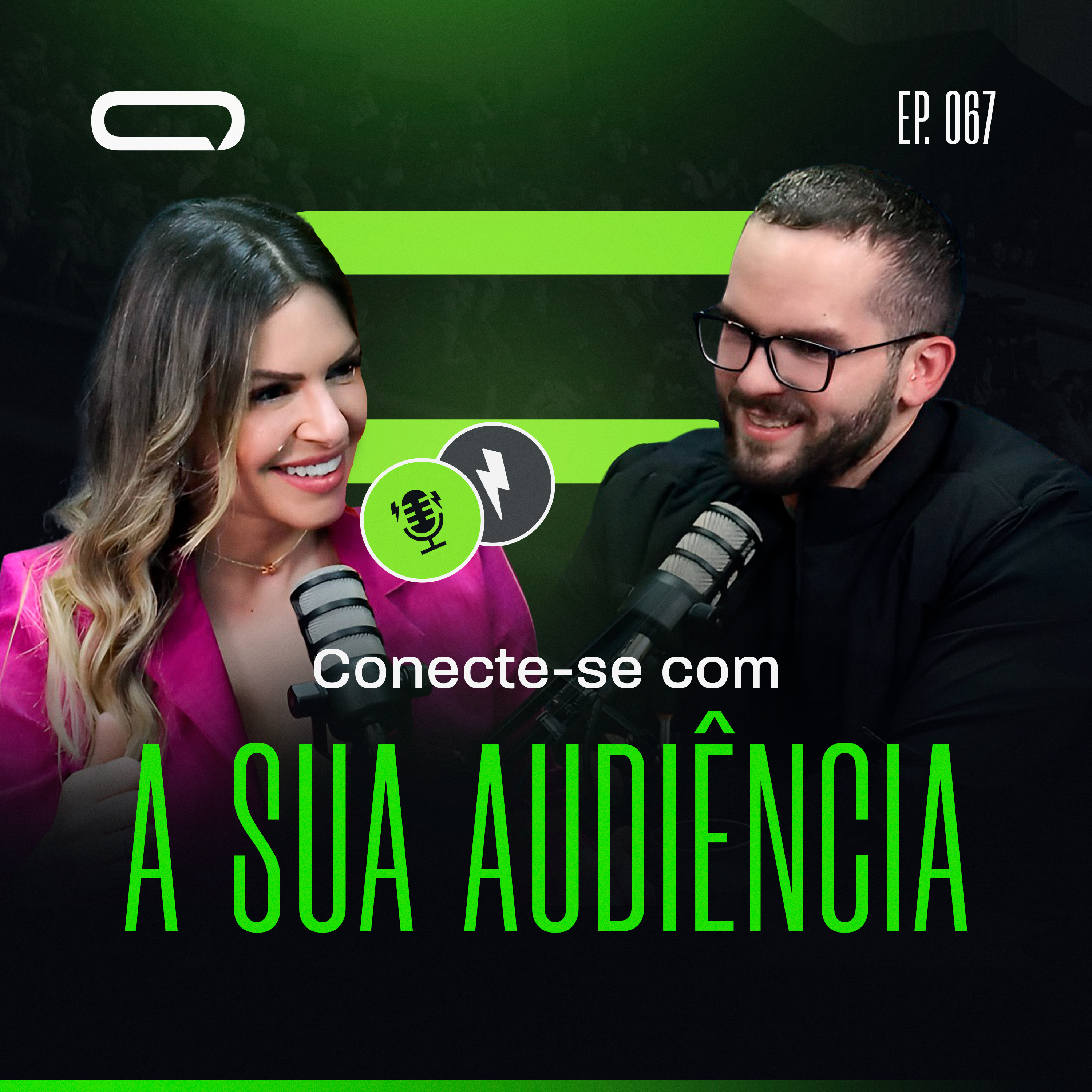 067 - Raissa Bernardinetti - Conectando-se com a sua Audiência