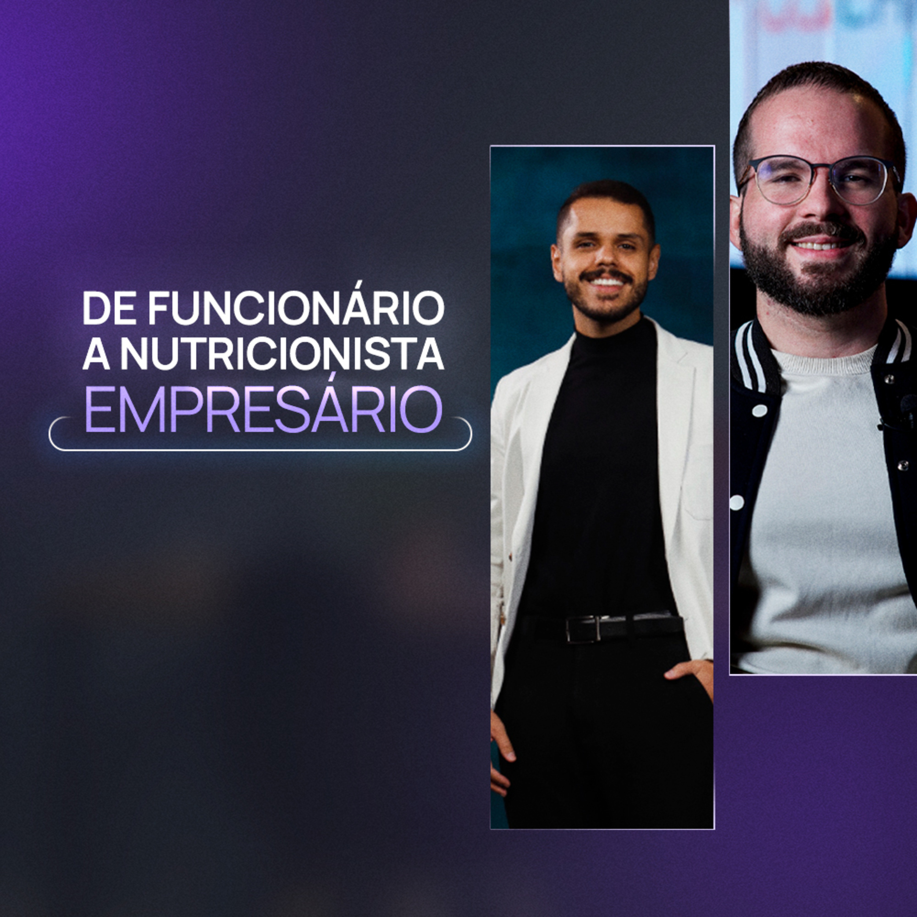 158 - Como um Funcionário de Hospital construiu um Negócio de Sucesso na Nutrição