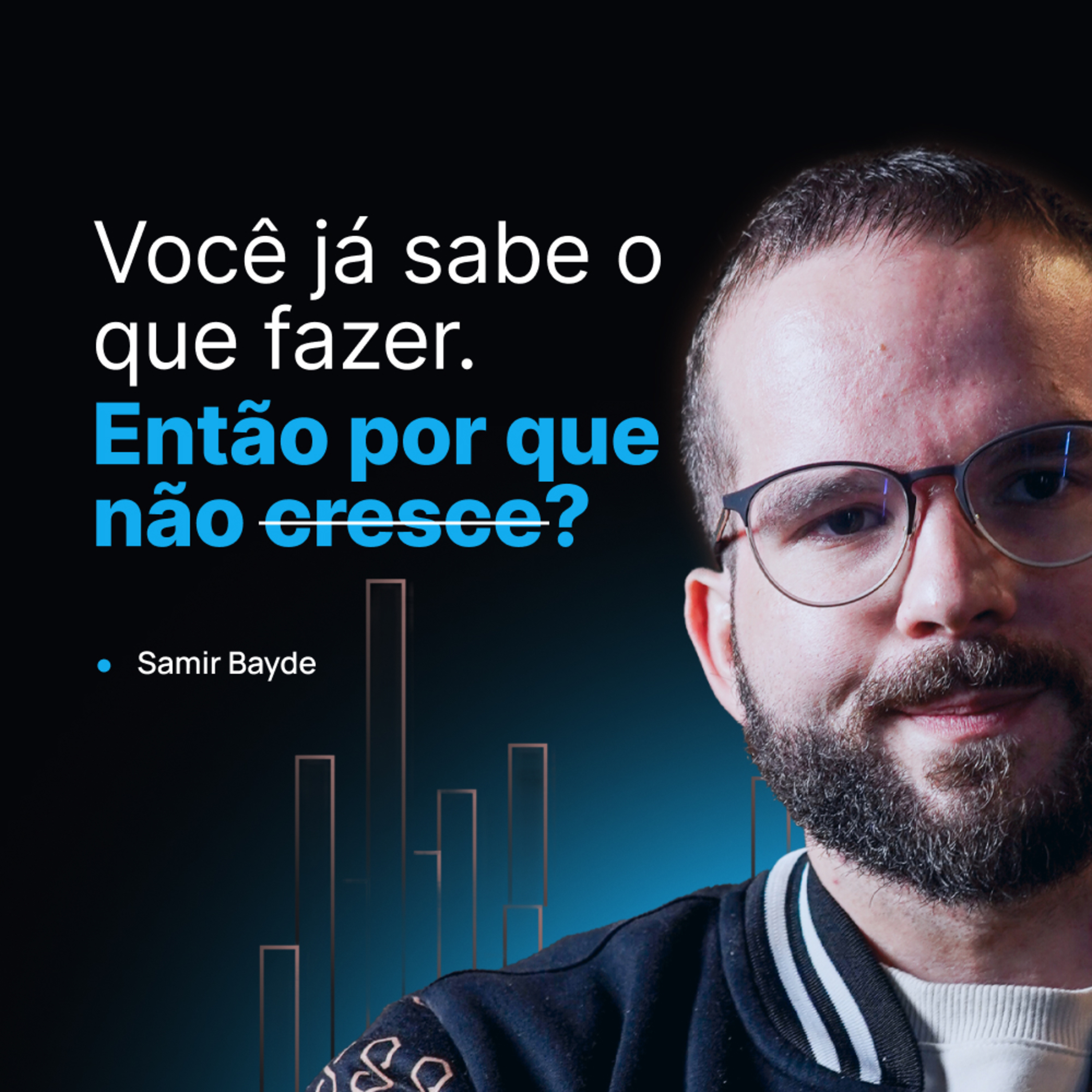 199 - O Sistema Simples Para Parar de Ser Inconstante