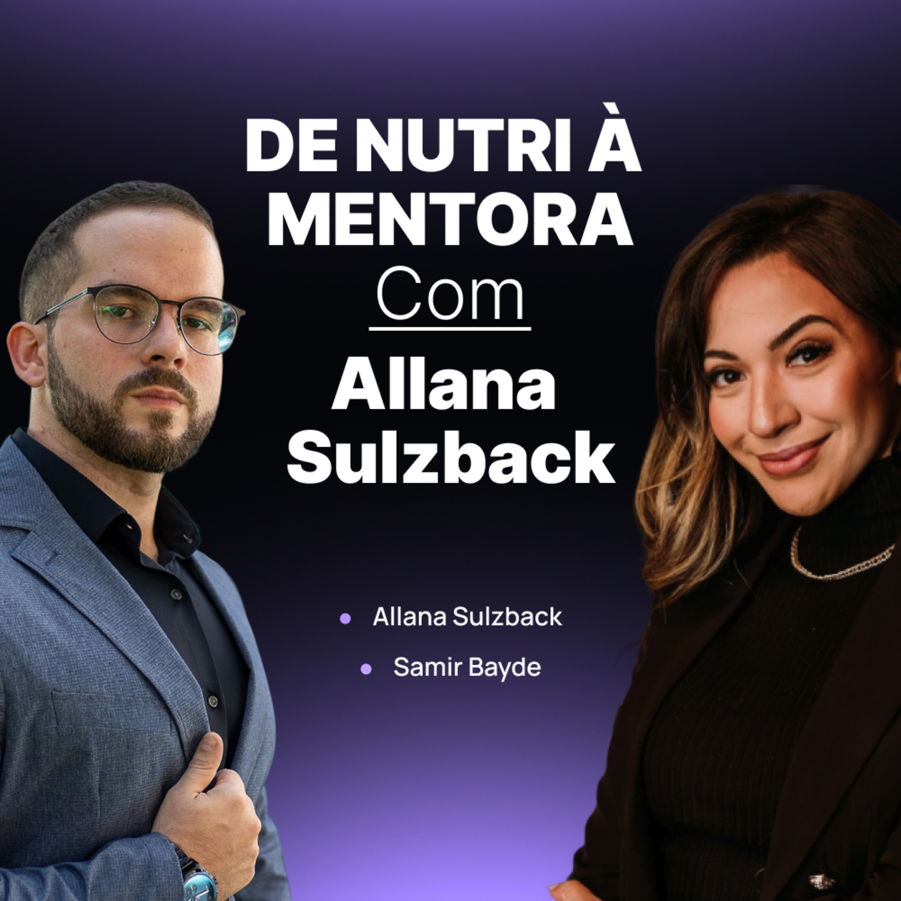 205 - Allana Sulzback: A Trajetória Que Formou Uma Mentora da NSF