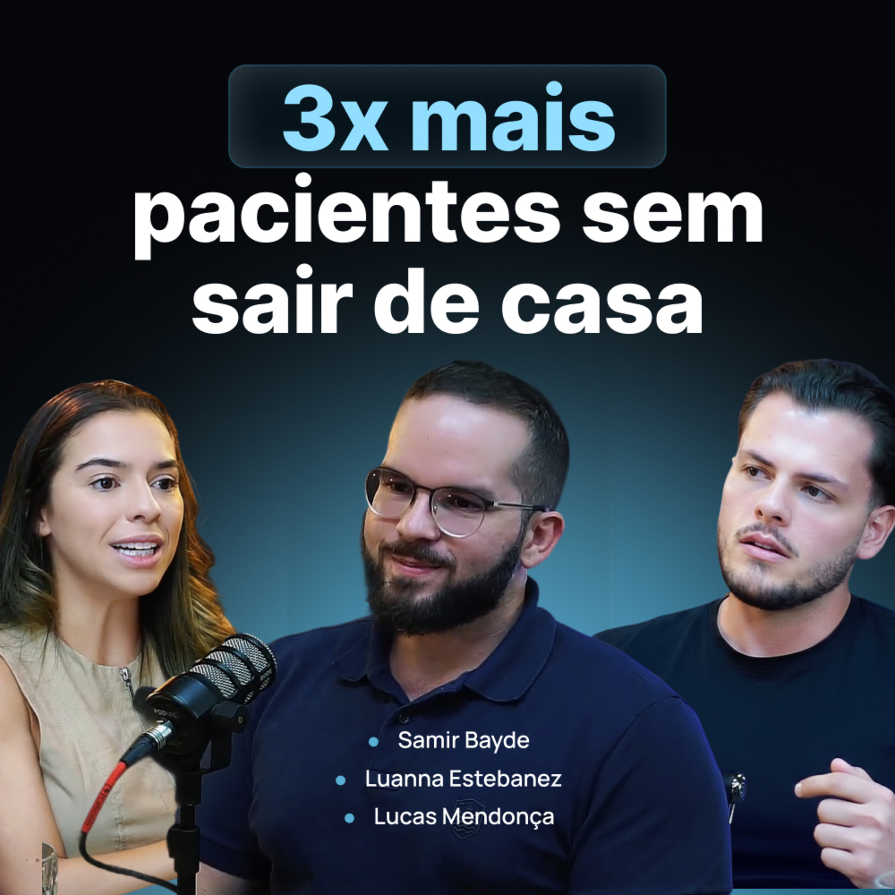 206 - Eles fecharam o consultório e conseguiram 3x mais pacientes do que antes episode artwork